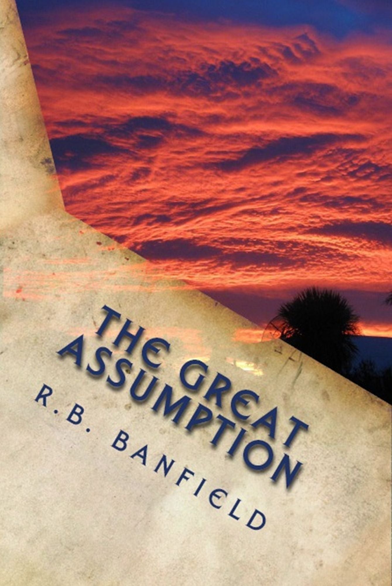 The Great Assumption