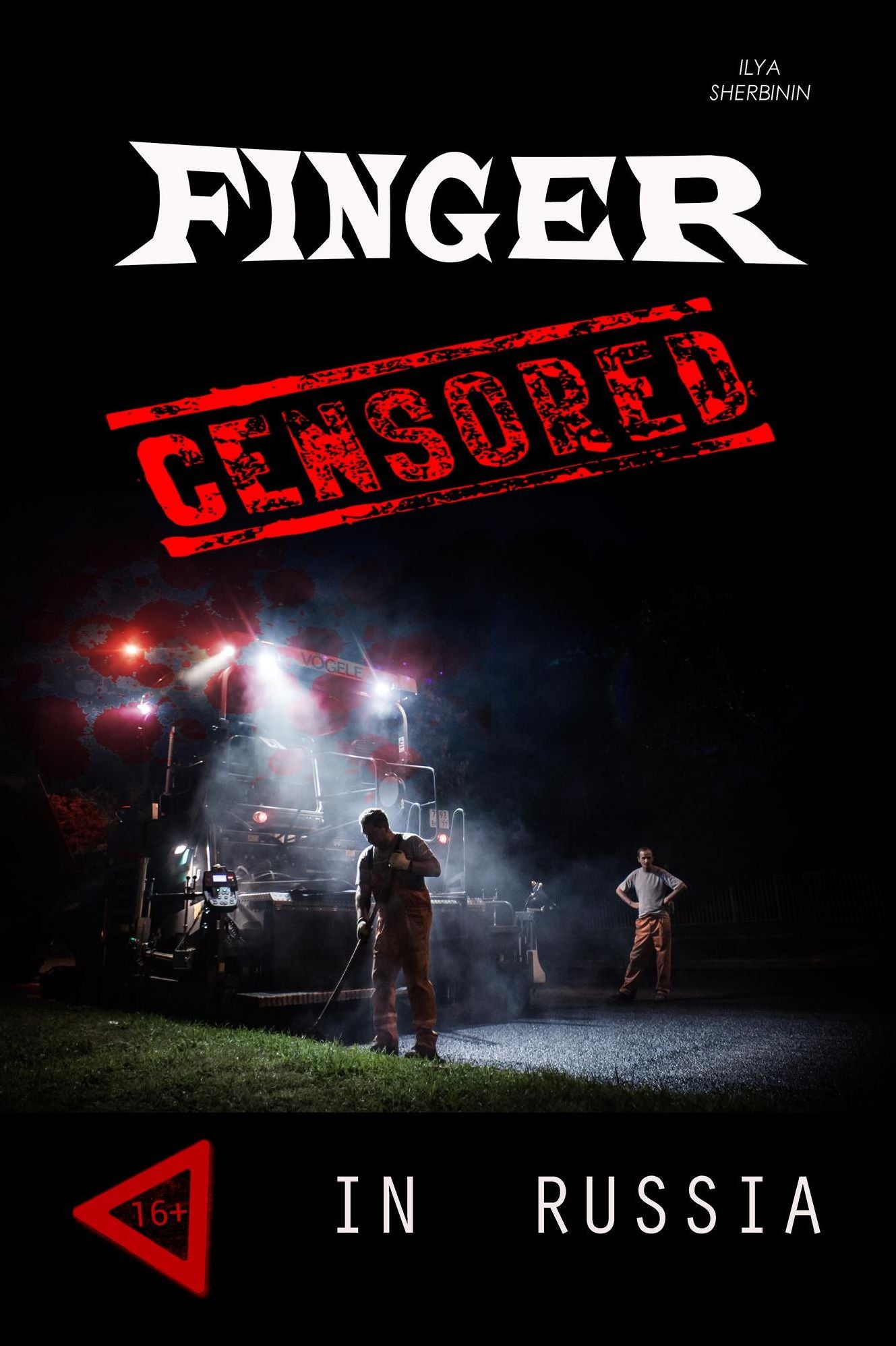 Finger "Censored In Russia" ( Palec "Otrezannyj Cenzuroj")