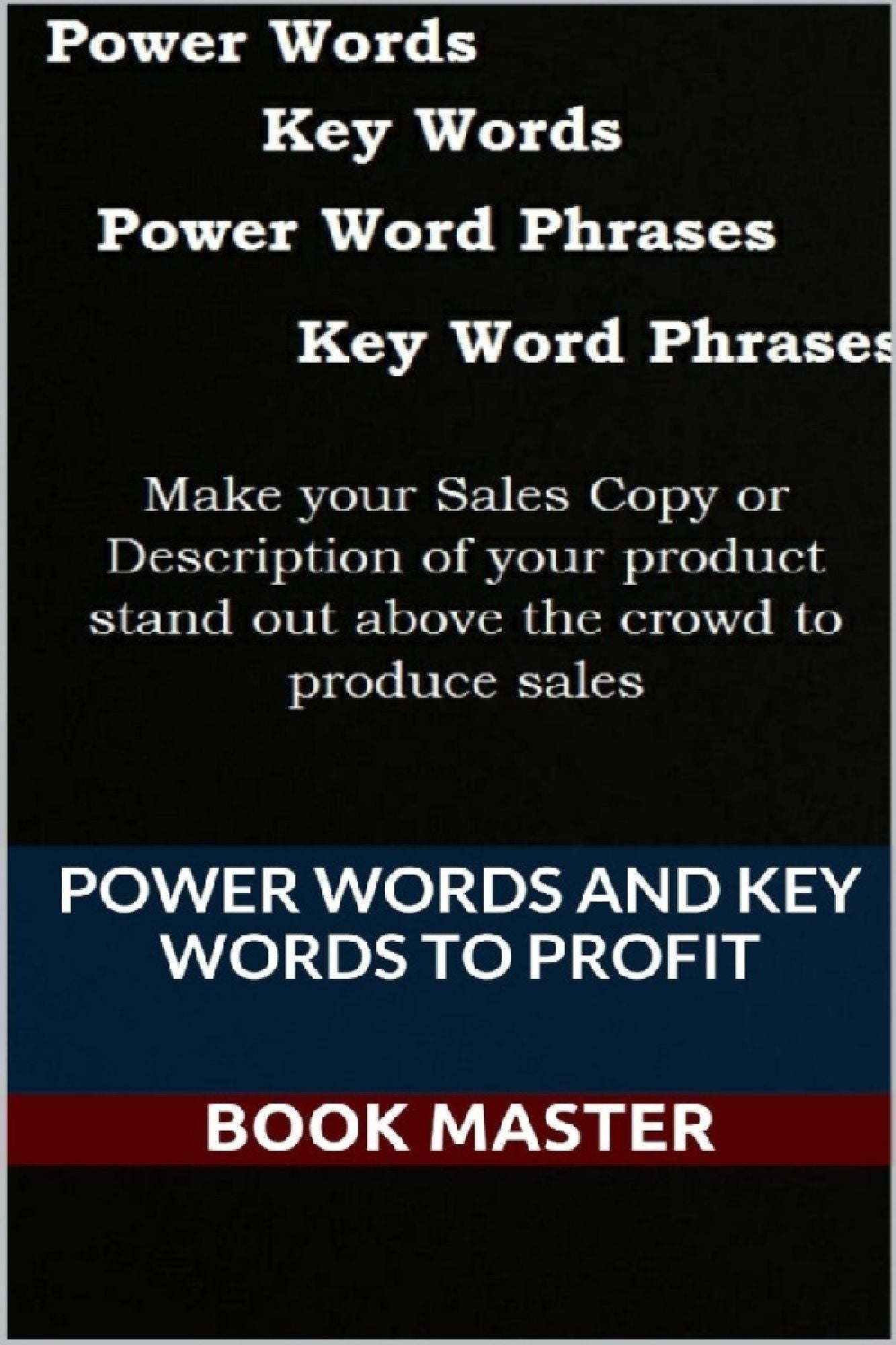Power Words and Key Words to Profit