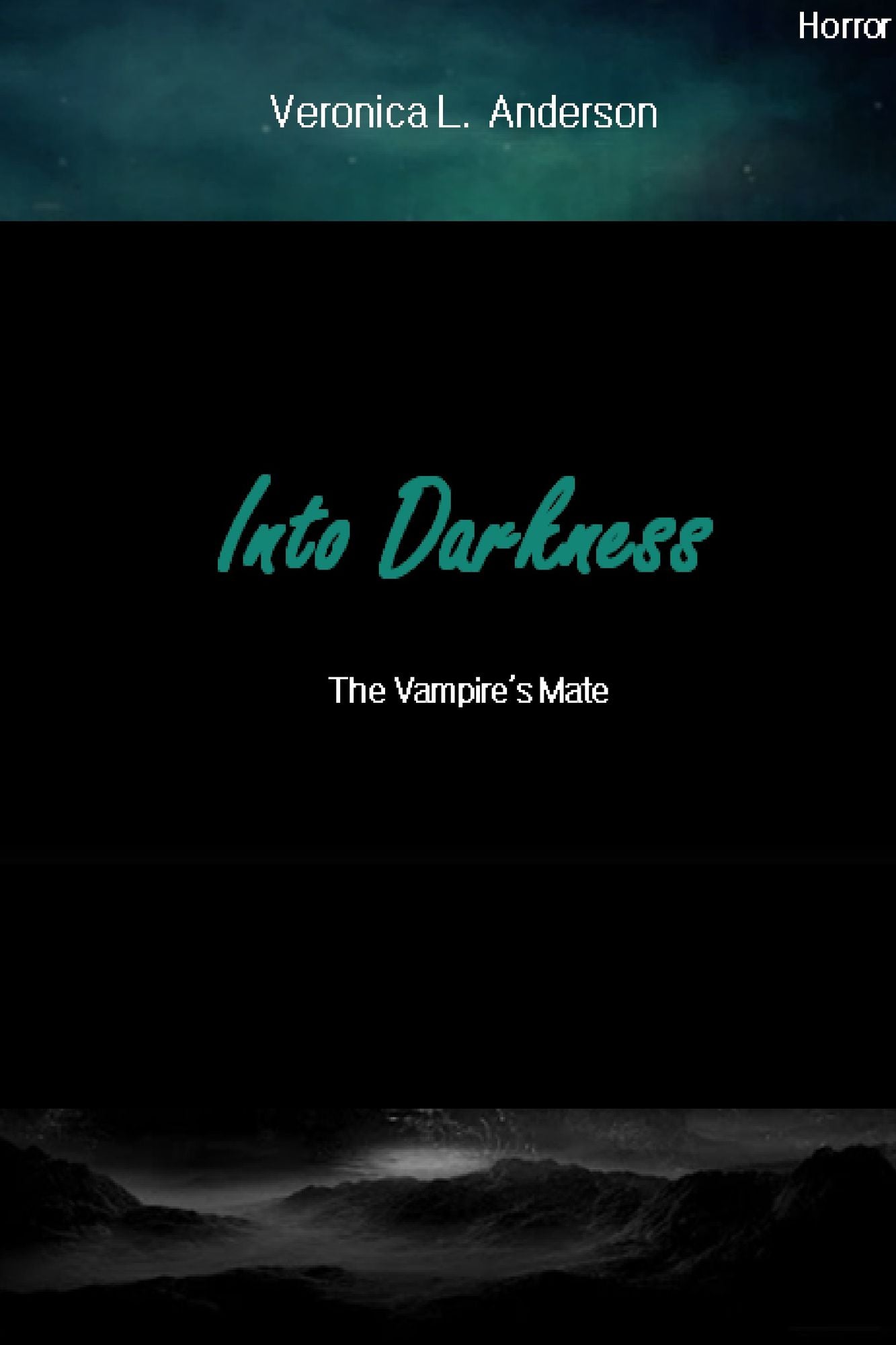 Into Darkness: The Vampire's Mate