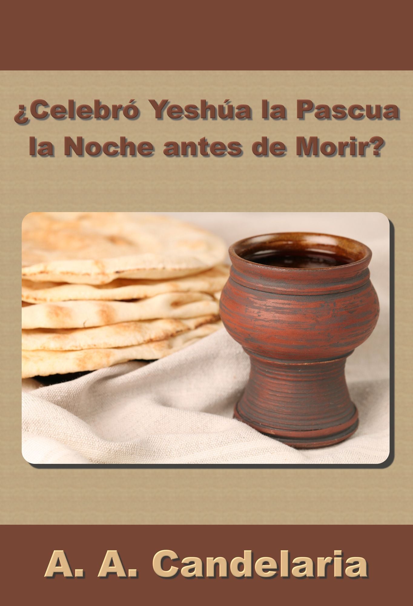Celebró Yeshúa la Pascua la Noche antes de Morir?