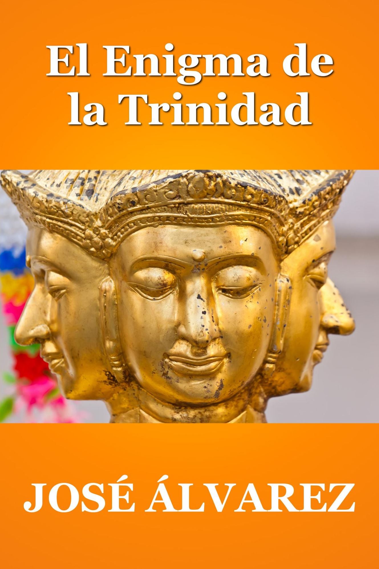 El Enigma de la Trinidad