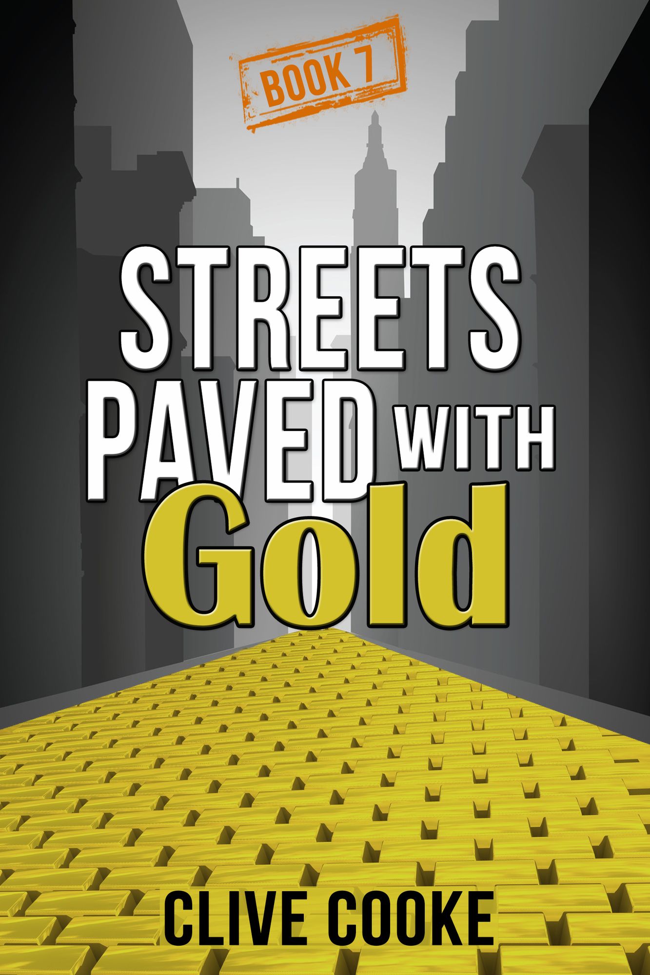 Book 7 Streets Paved with Gold