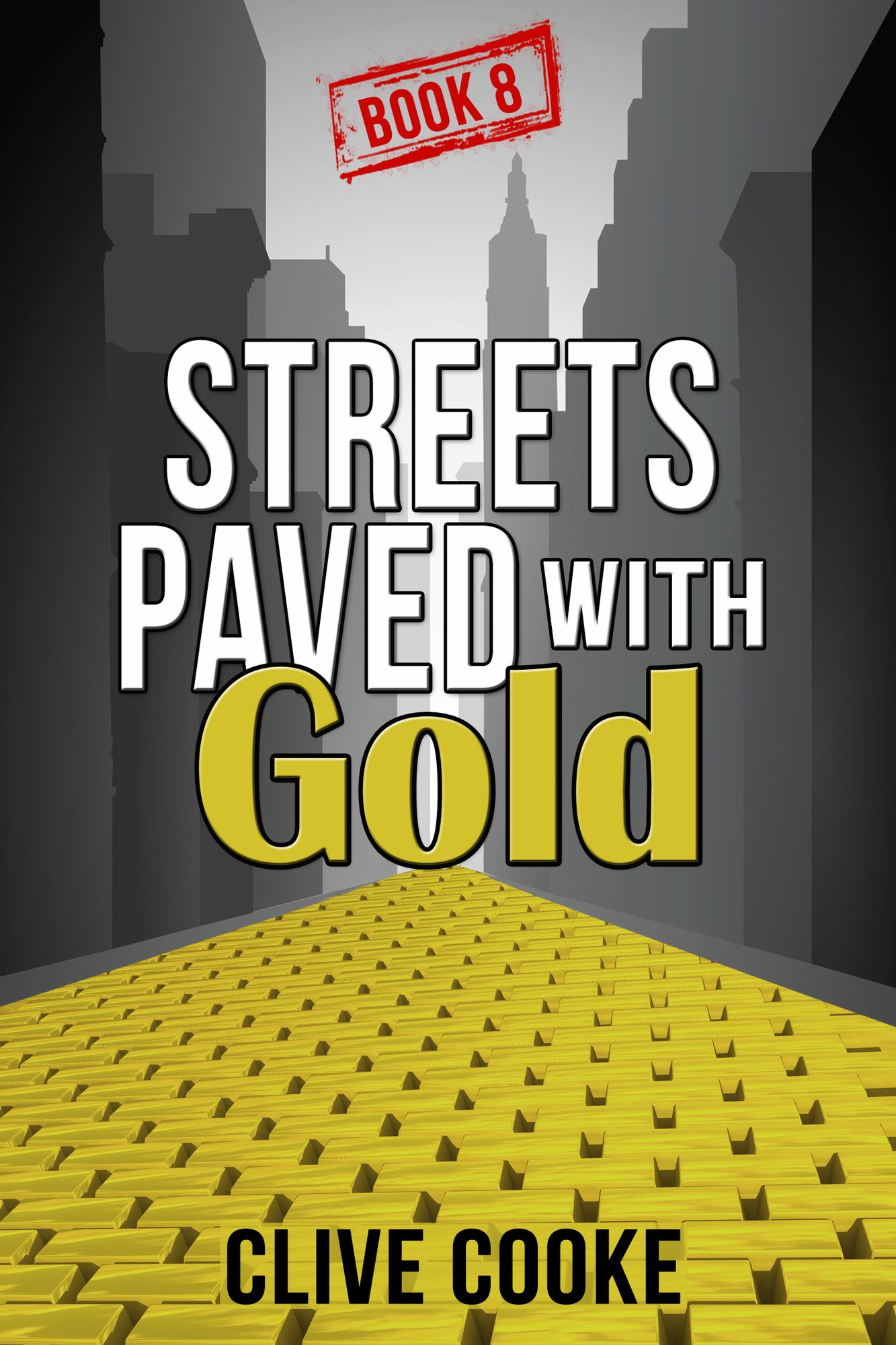 Book 8 Streets Paved with Gold