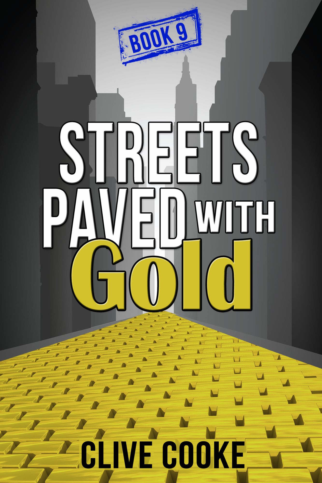 Book 9 Streets Paved with Gold