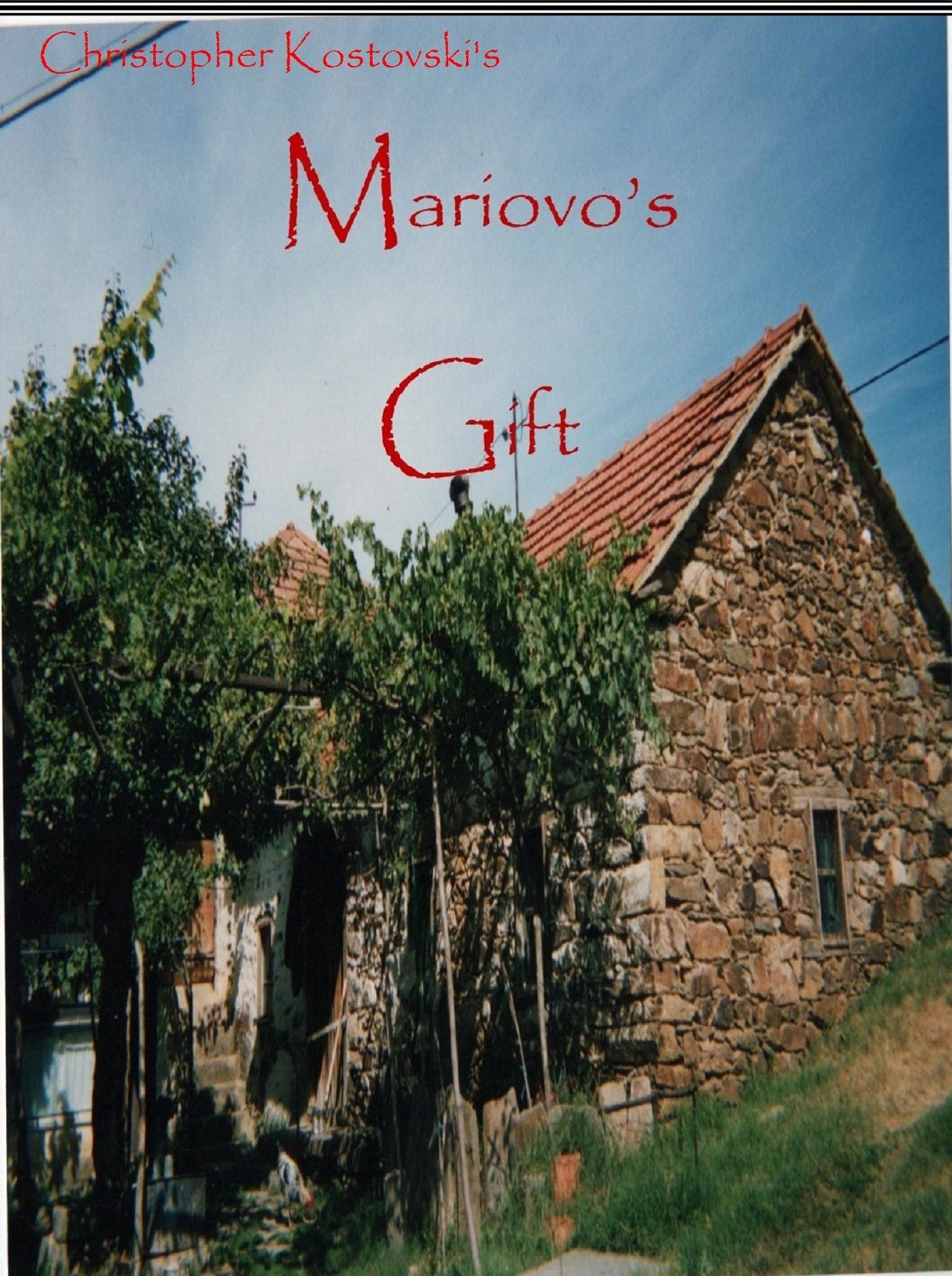 Mariovo's Gift