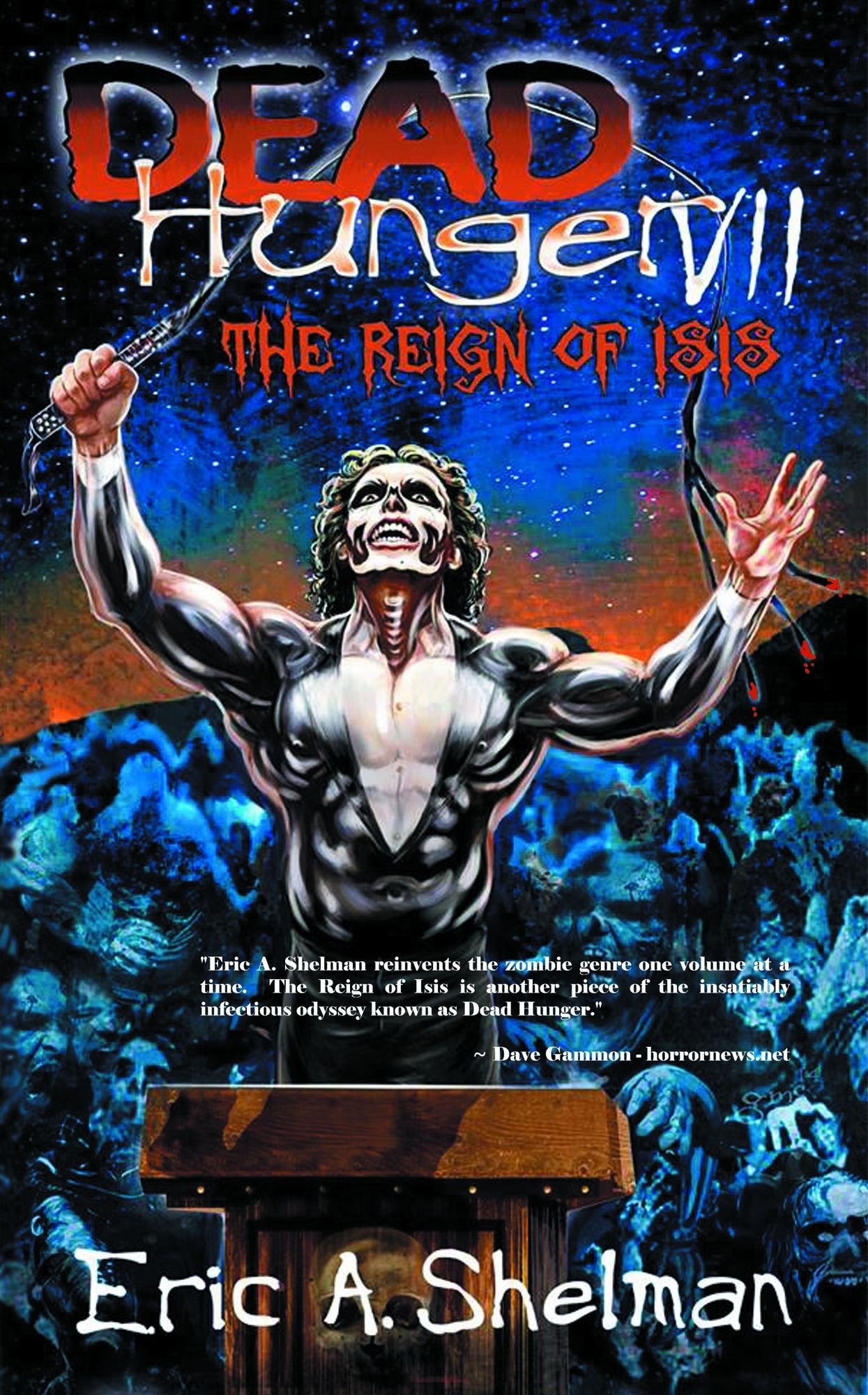 Dead Hunger VII: The Reign of Isis