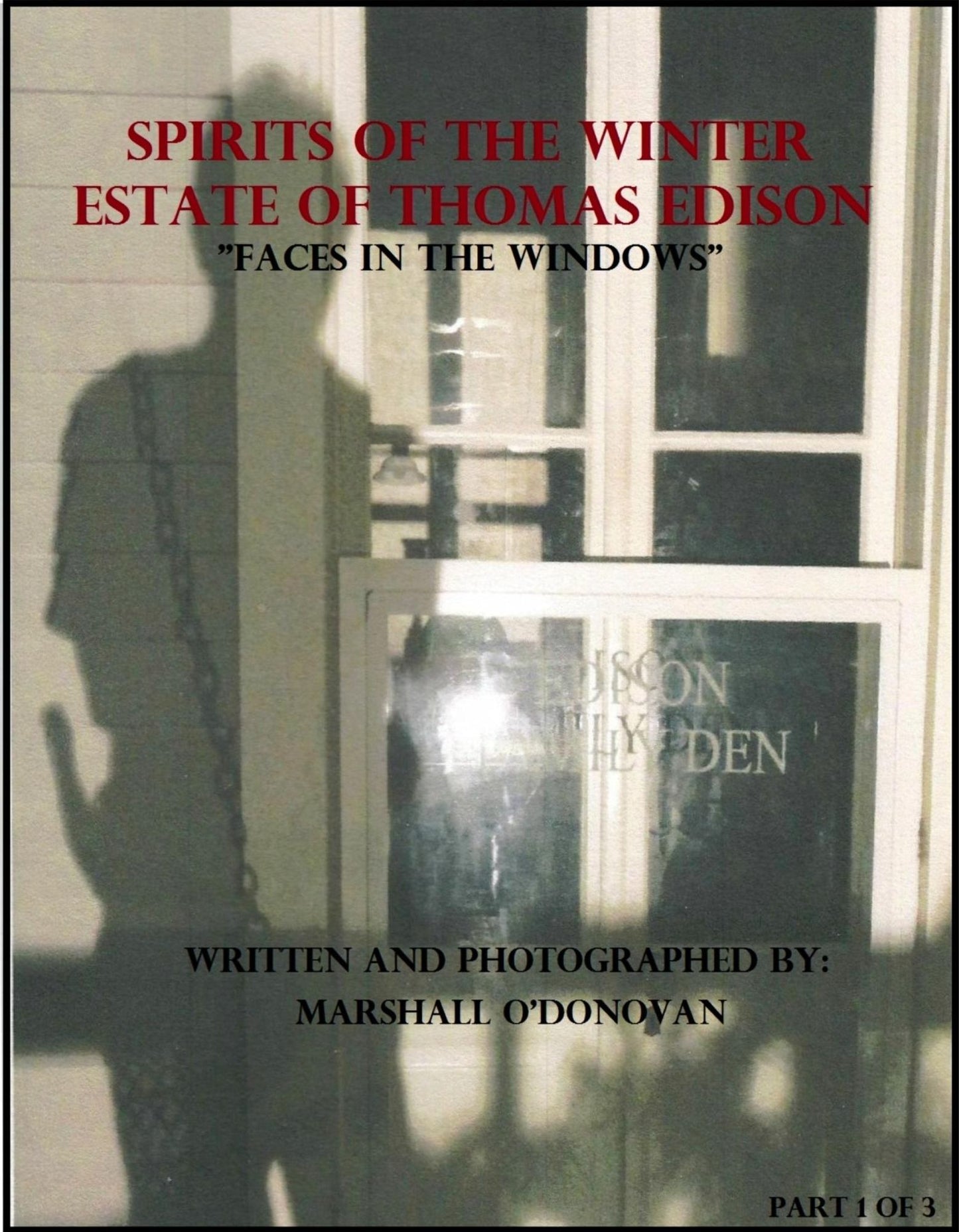 Spirits of the Winter Estate of Thomas Edison