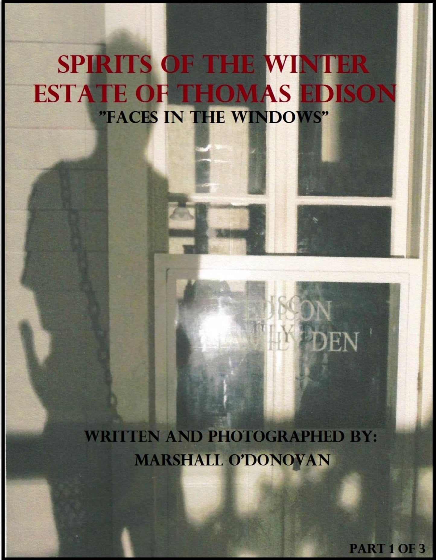 Spirits of the Winter Estate of Thomas Edison