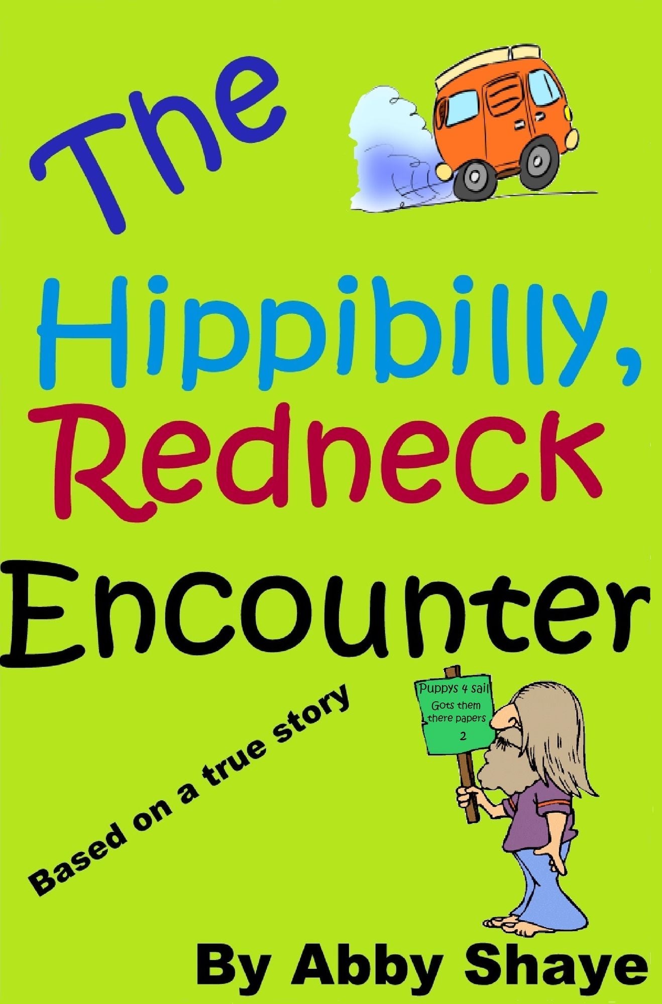 The Hippibilly, Redneck Encounter