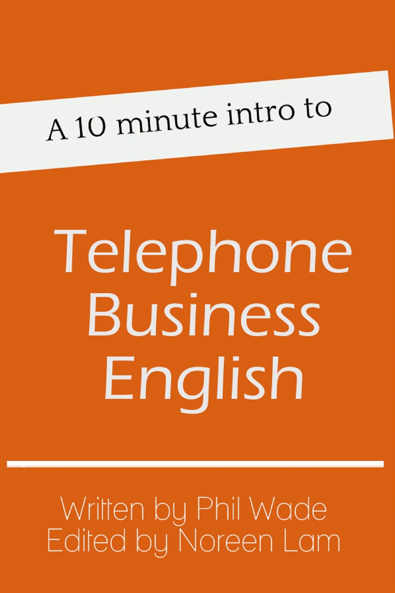 A 10 minute intro to Telephone Business English