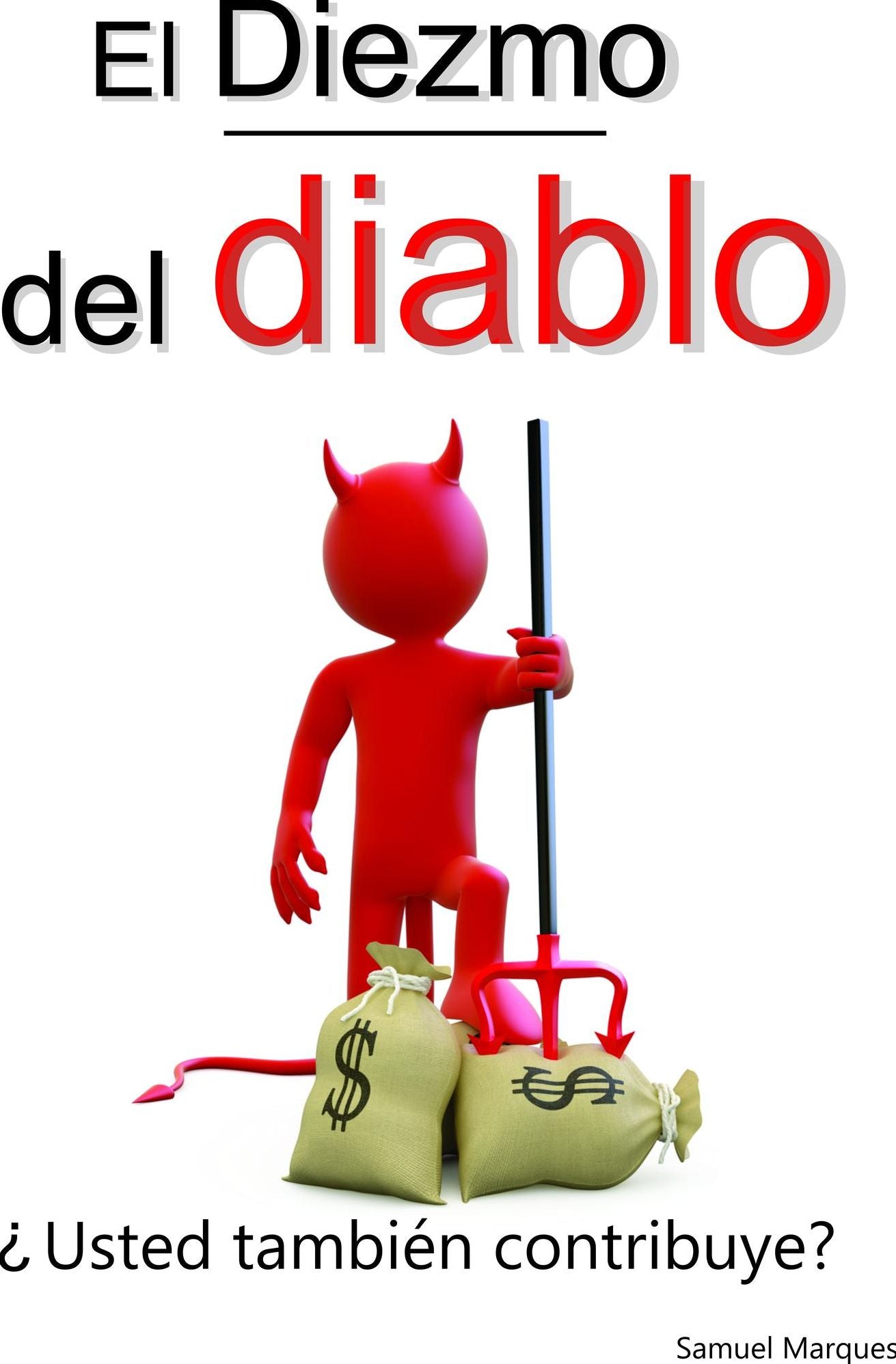 El diezmo del diablo