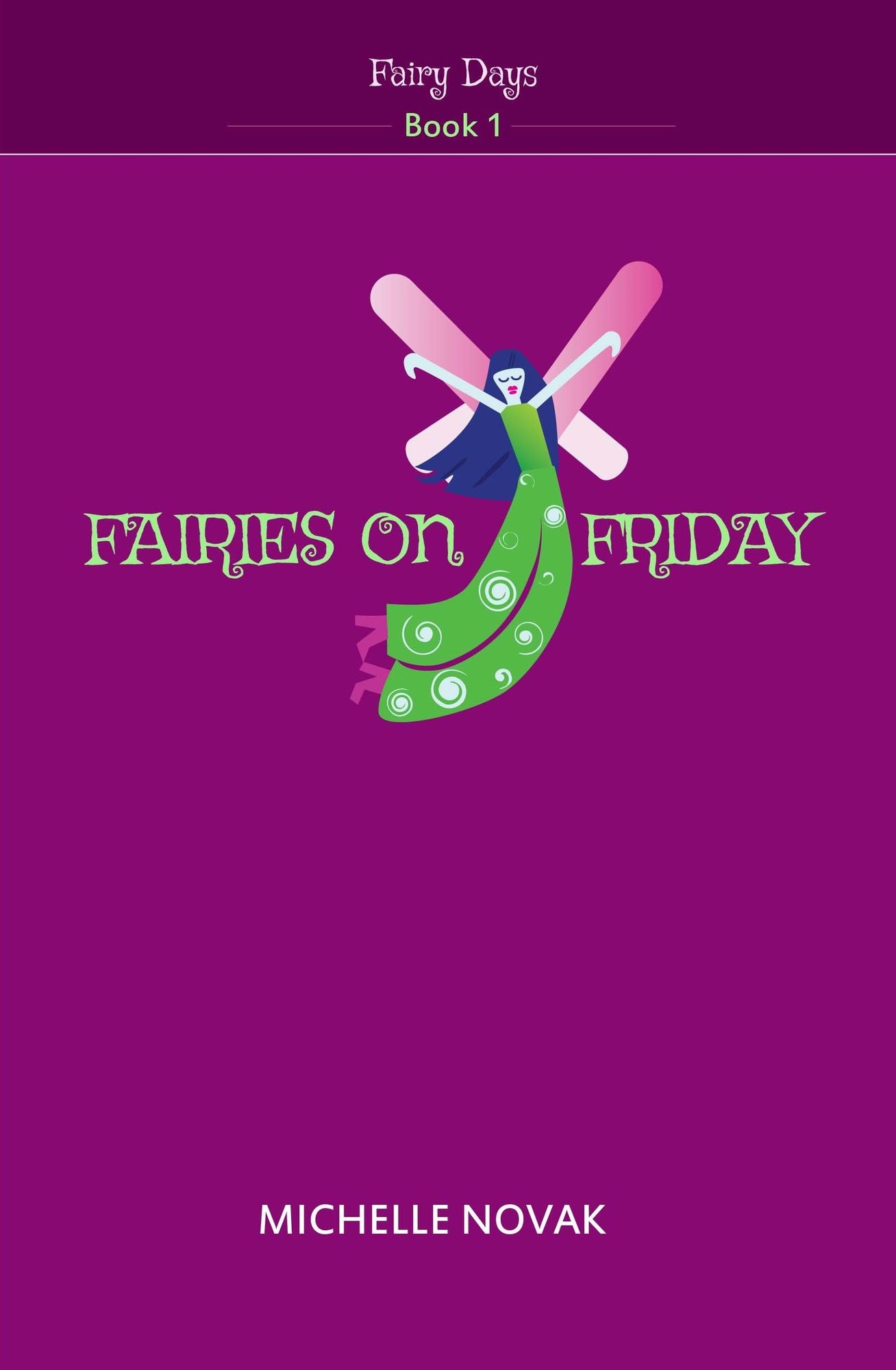 Fairies on Friday