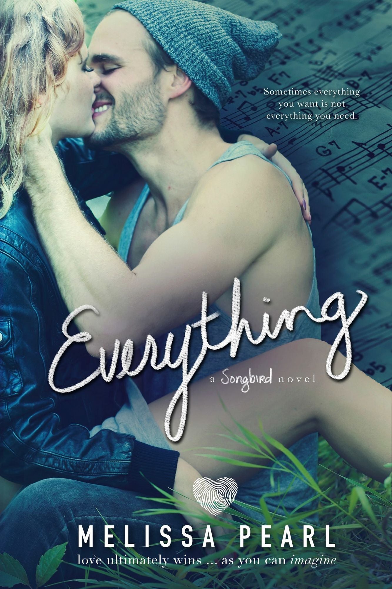 Everything (A Songbird Novel)