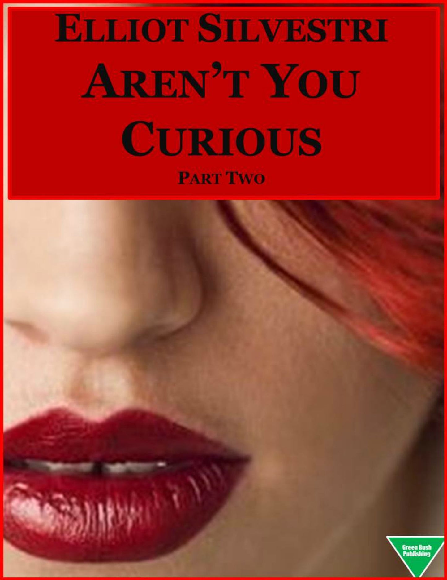 Aren't You Curious (Part 2)
