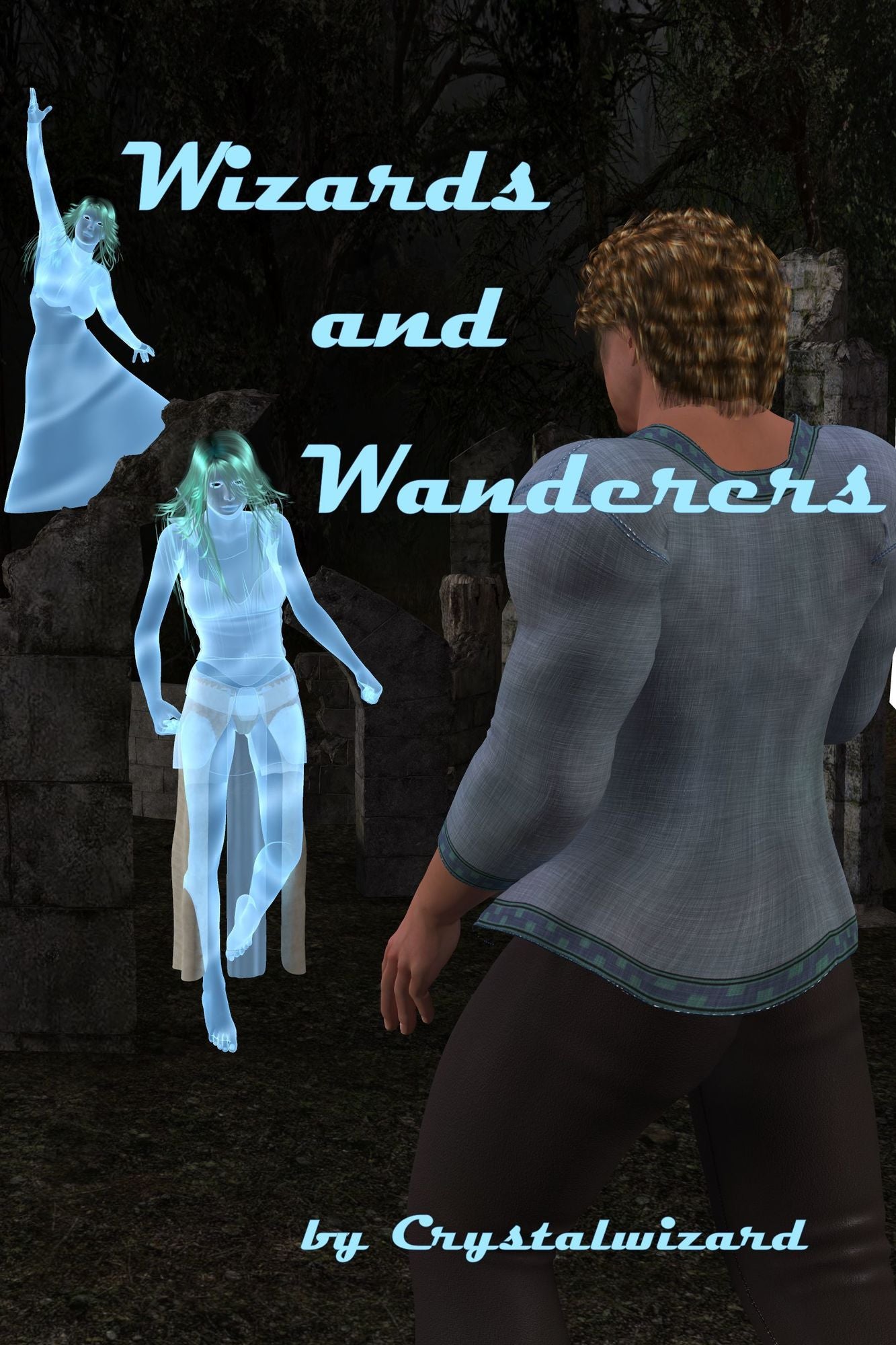 Wizards and Wanderers