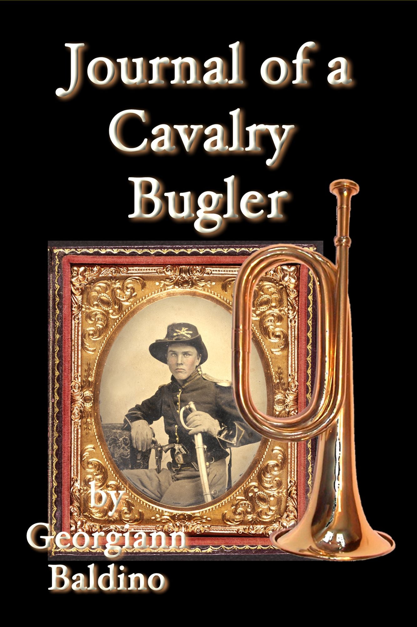 Journal of a Cavalry Bugler