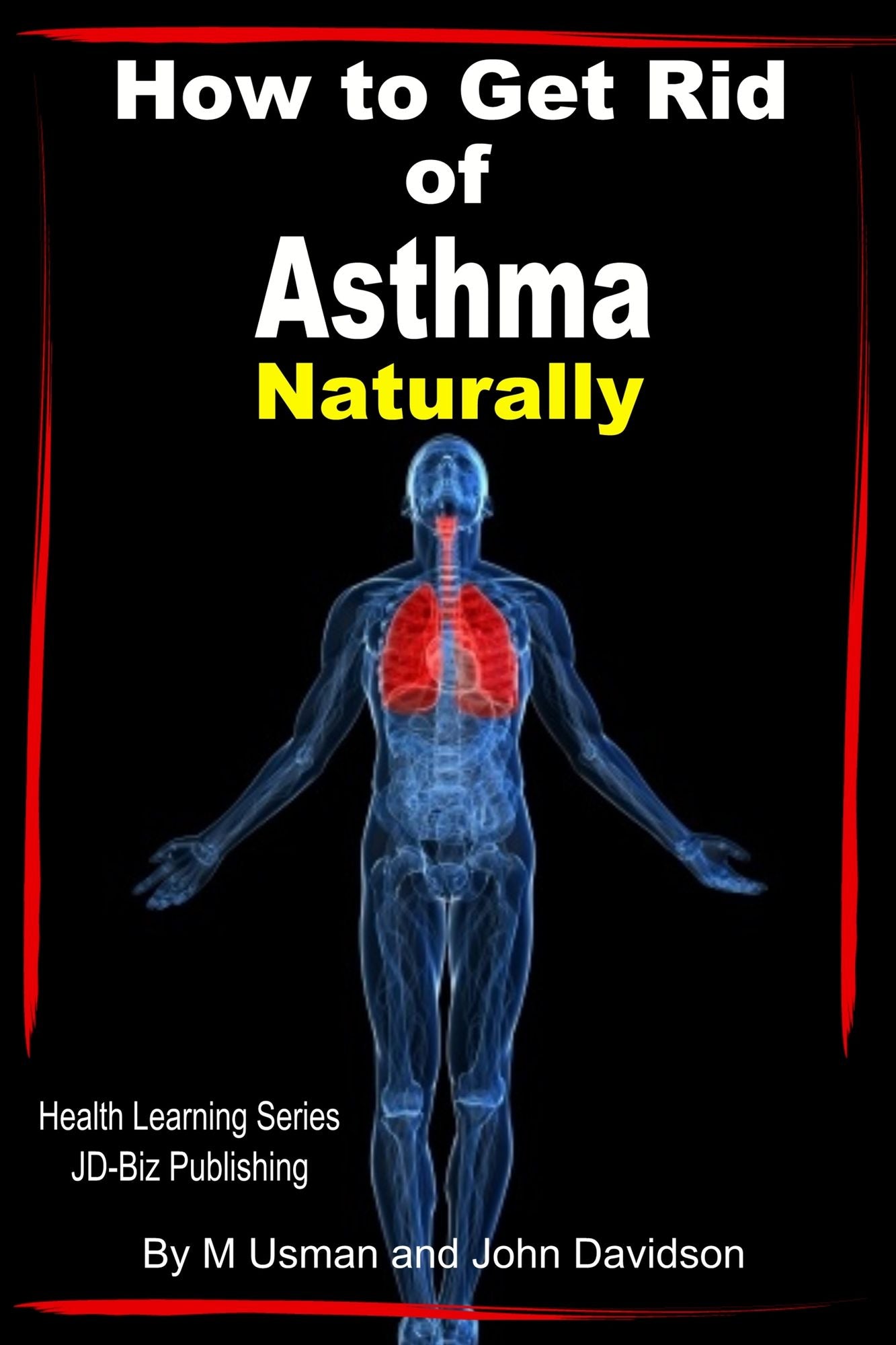How to Get Rid of Asthma Naturally