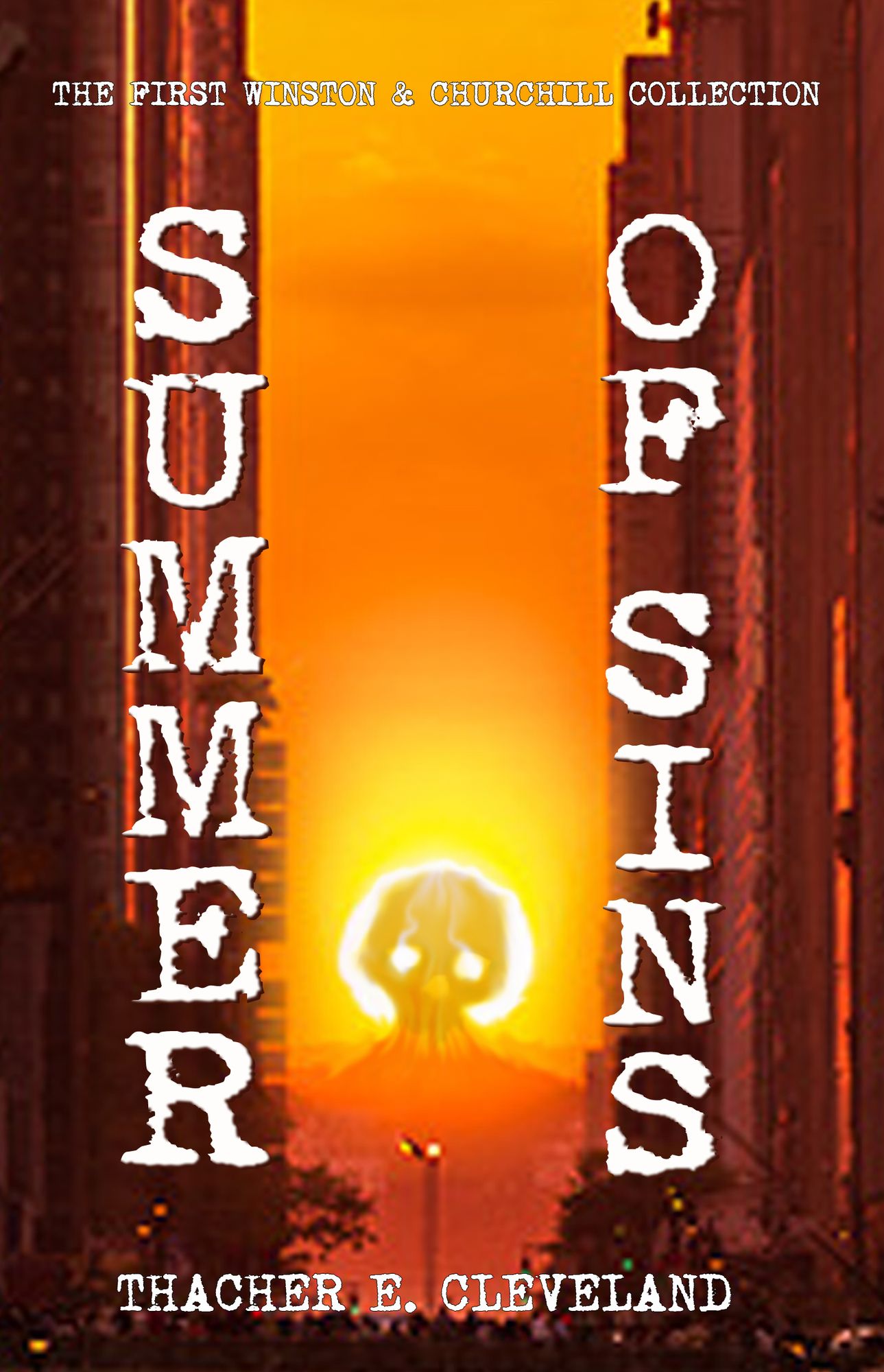Summer of Sins: The First Winston & Churchill collection