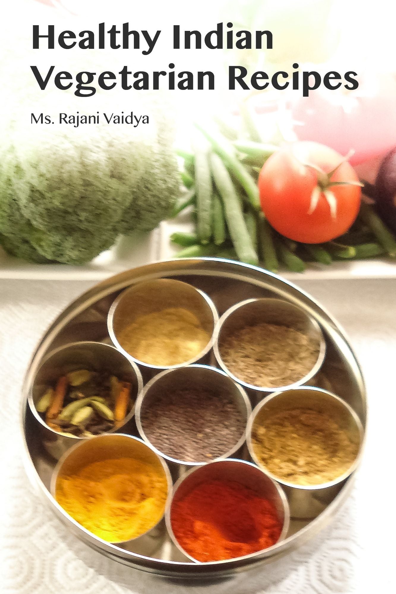 Healthy Indian Vegetarian Recipes
