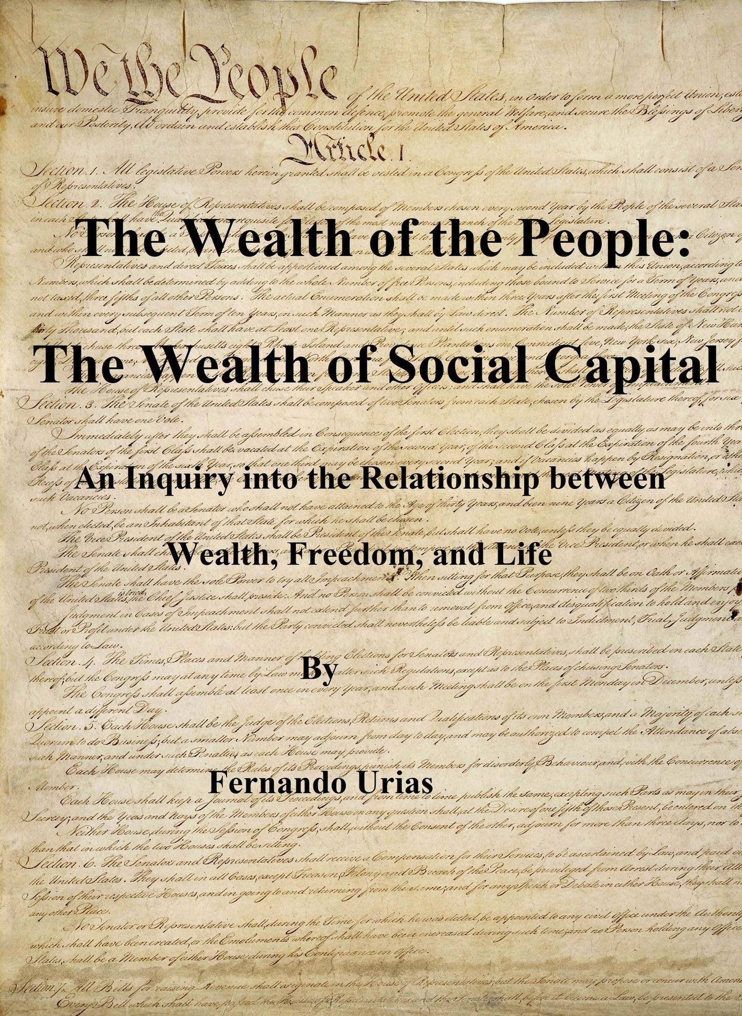 The Wealth of the People: The Wealth of Social Capital