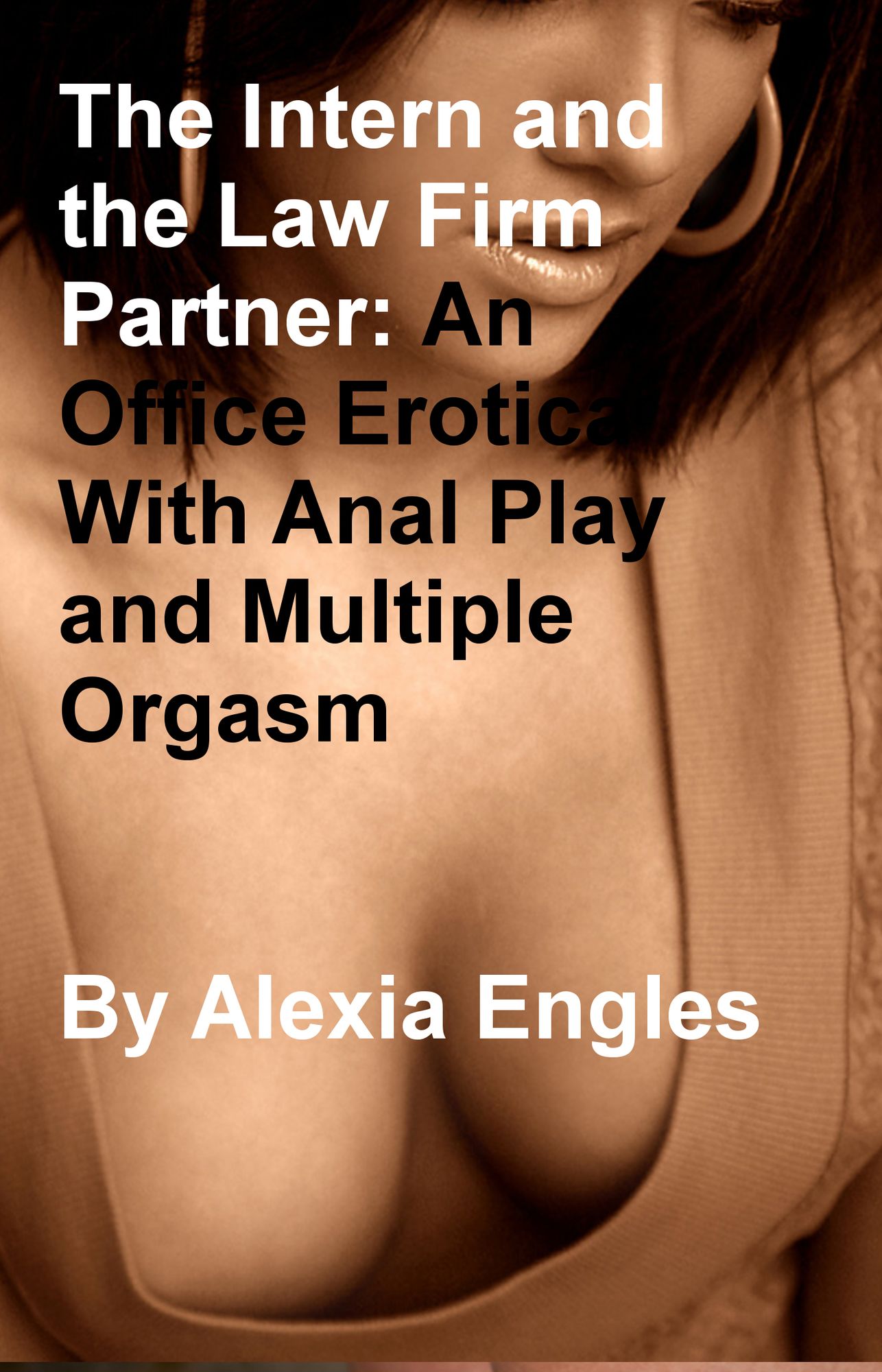 The Intern and the Law Firm Partner: An Office Erotica With Anal Play and Multiple Orgasm