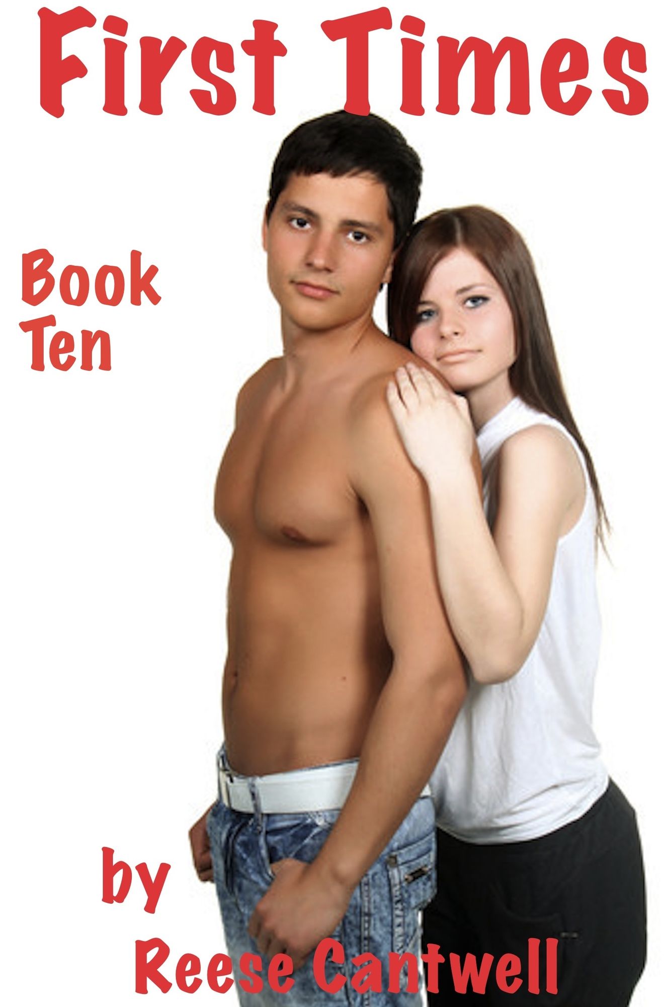 First Times: Book Ten