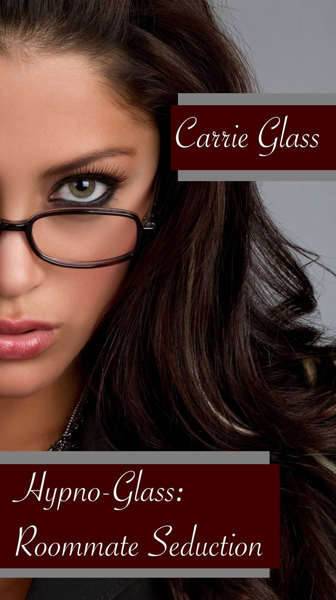 Hypno Glass: Roommate Seduction