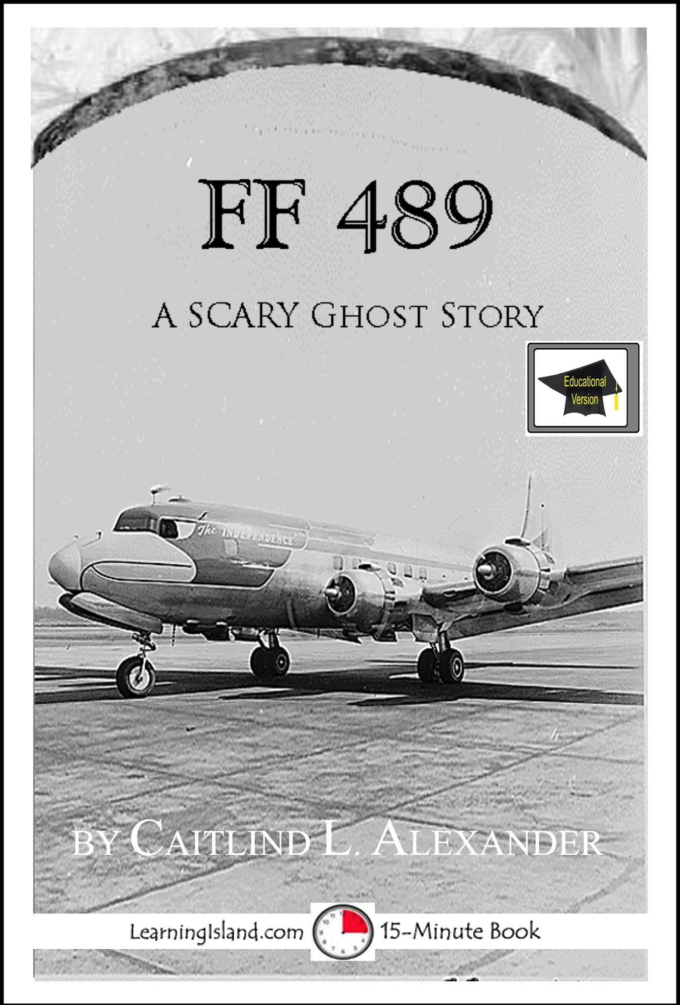 FF489: A 15-Minute Ghost Story, Educational Version