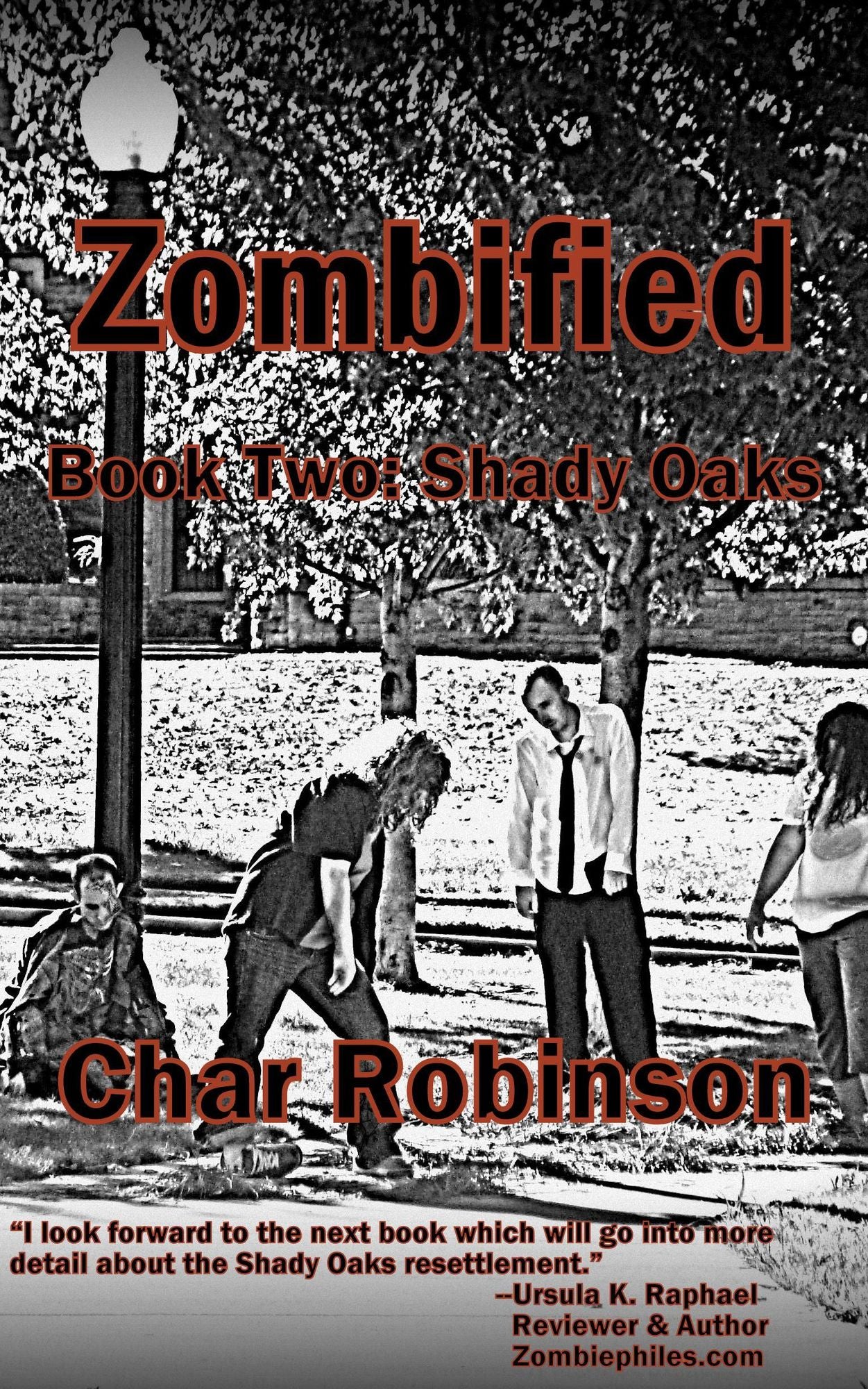 Zombified Book Two: Shady Oaks