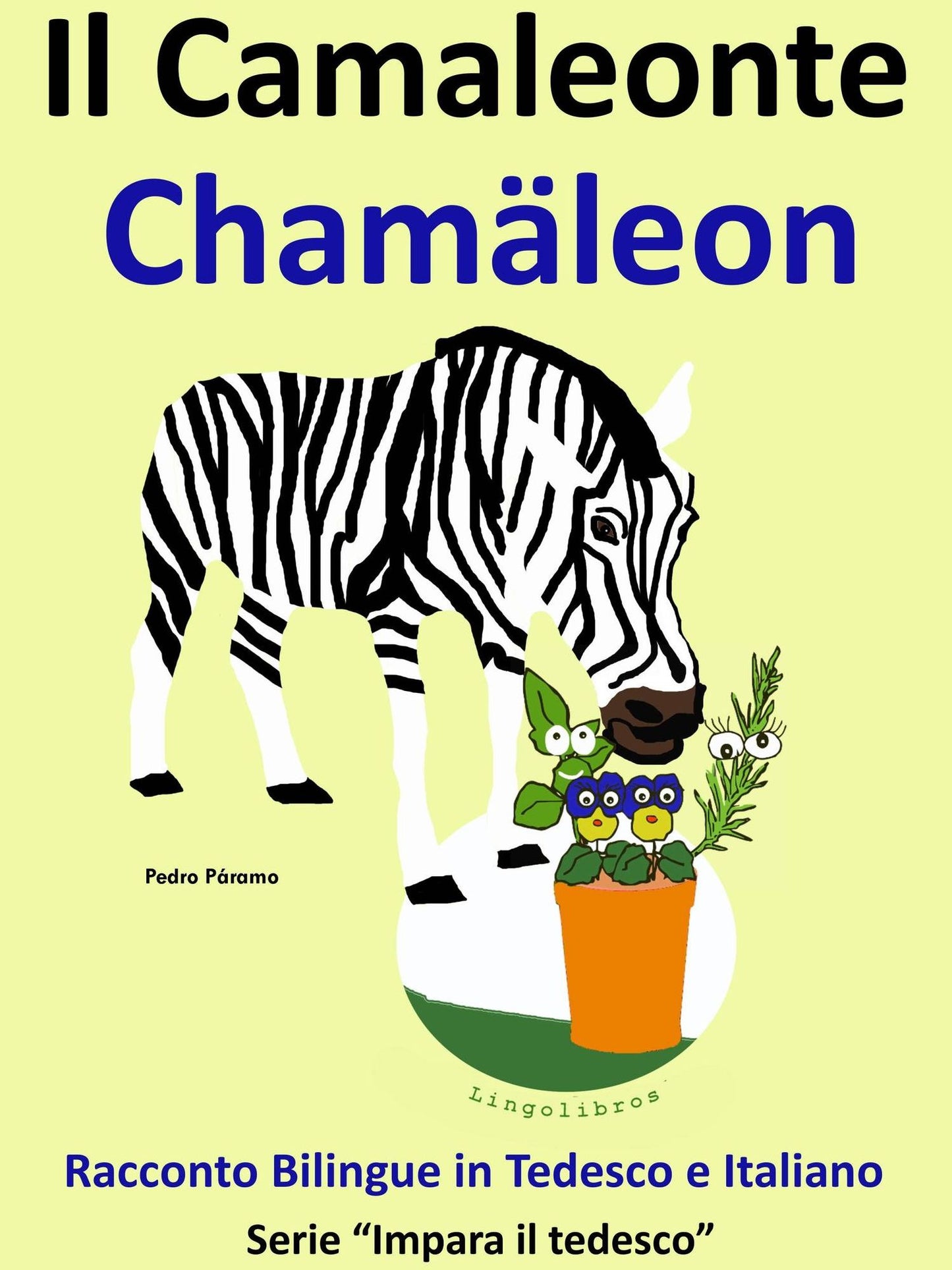 Racconto Bilingue in Italiano e Tedesco: Il Camaleonte - Chamäleon