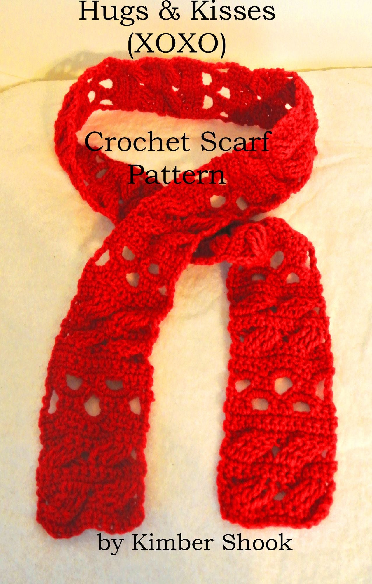 Hugs & Kisses (XOXO) Valentine Crochet Scarf Pattern