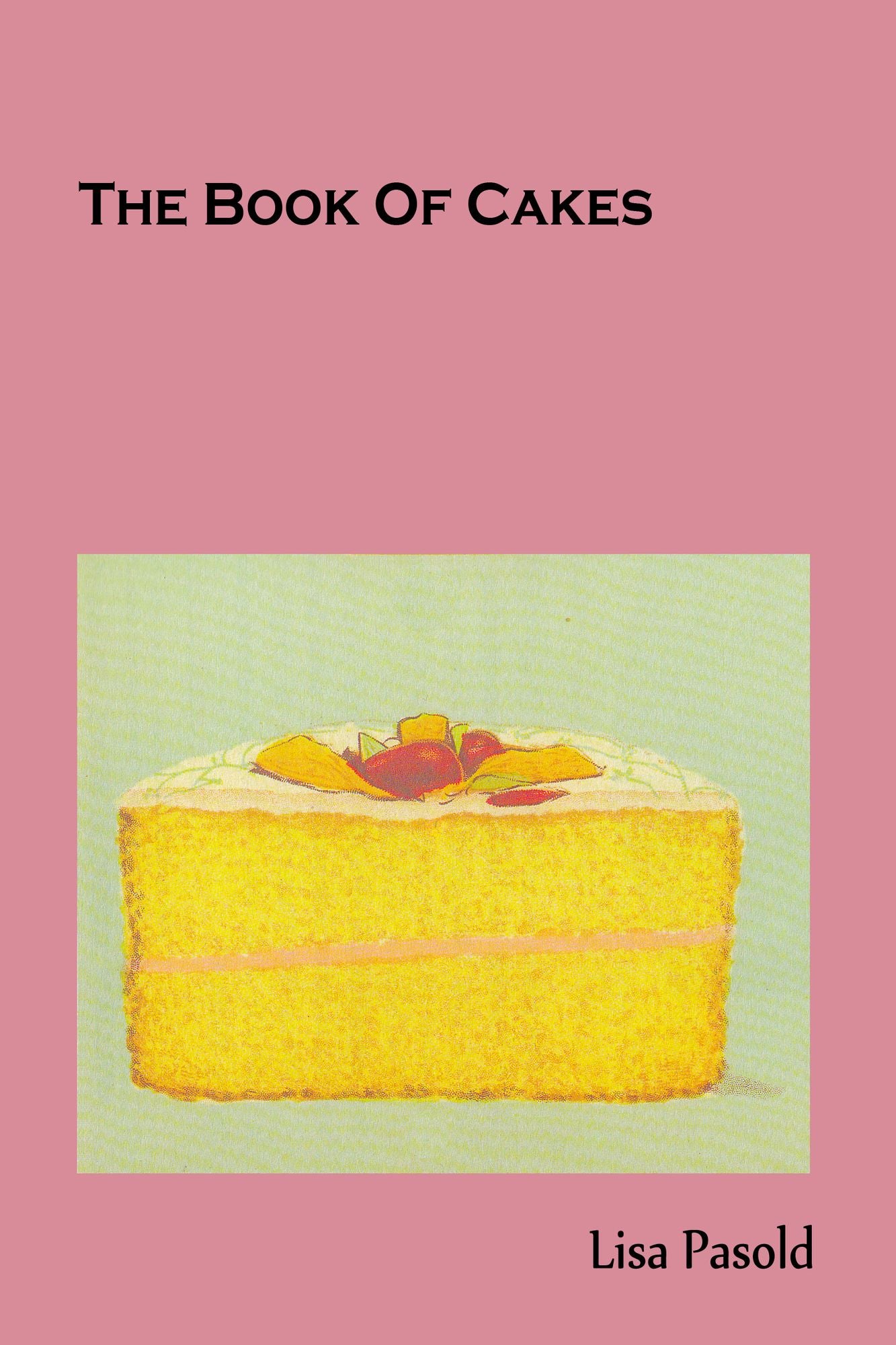 The Book of Cakes