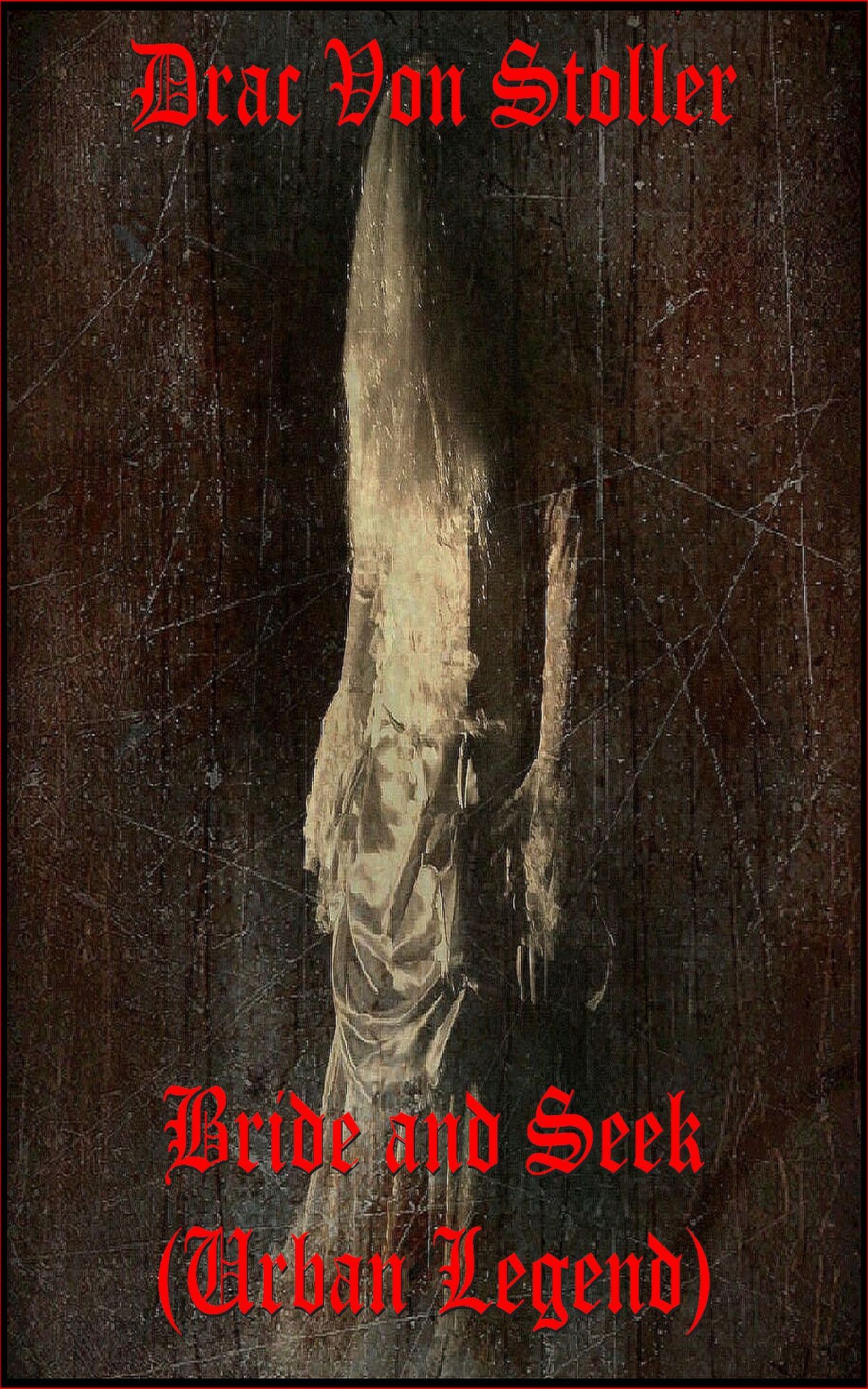 Bride-and-Seek (Urban Legend)