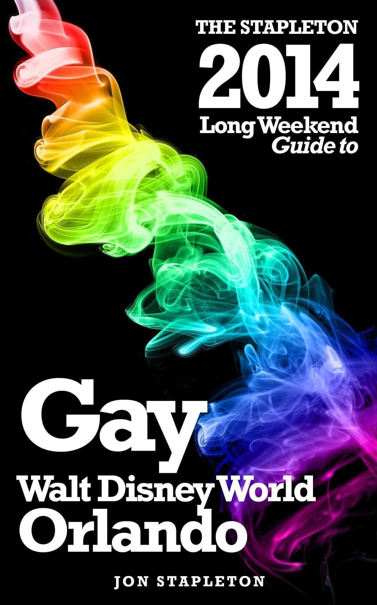 Walt Disney World: Orlando: The Stapleton 2014 Gay Guide