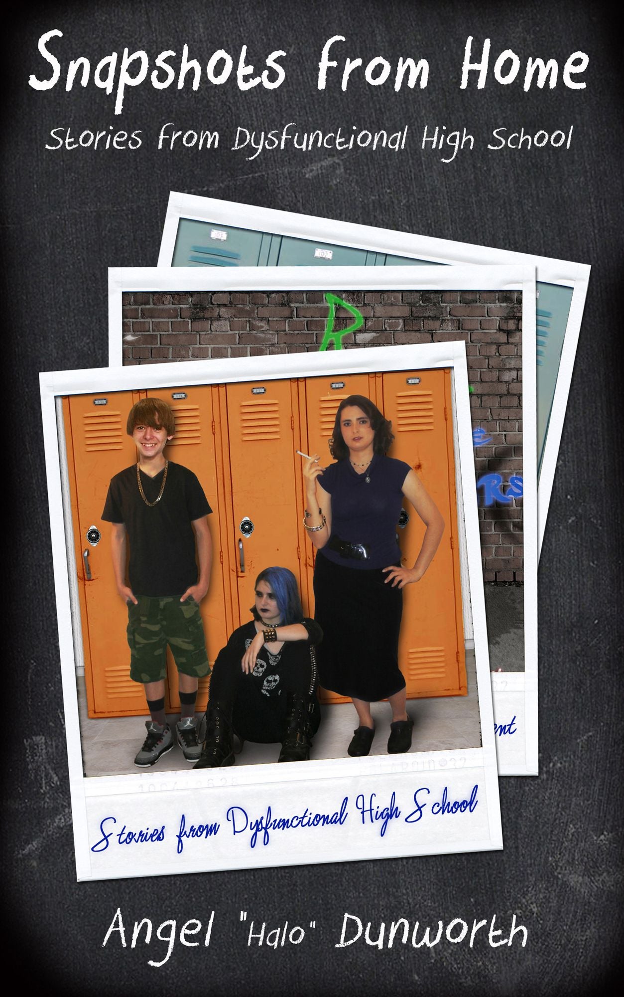 Snapshots from Home, Stories from Dysfunctional High School