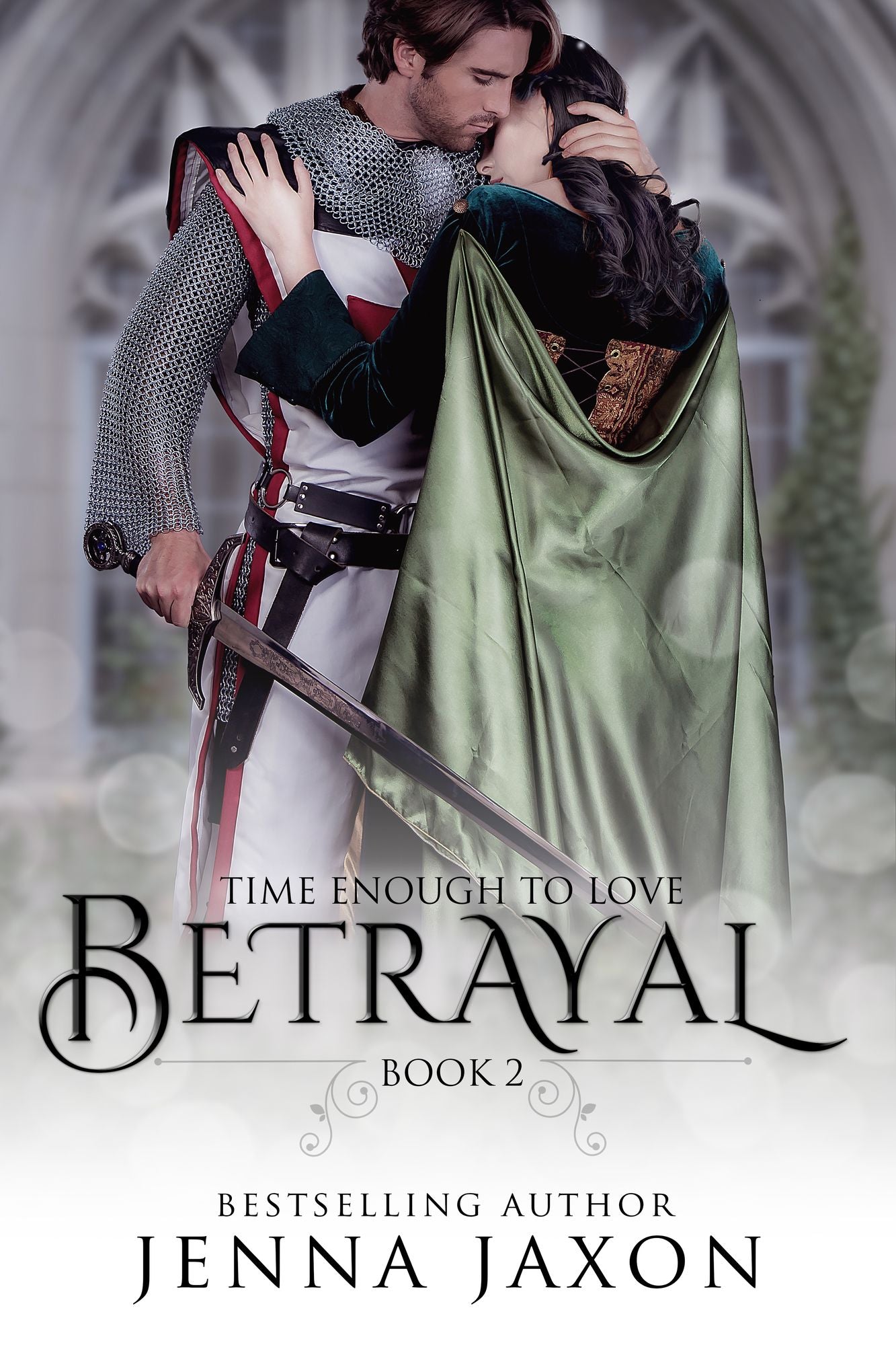 Betrayal (Book 2: Time Enough to Love)