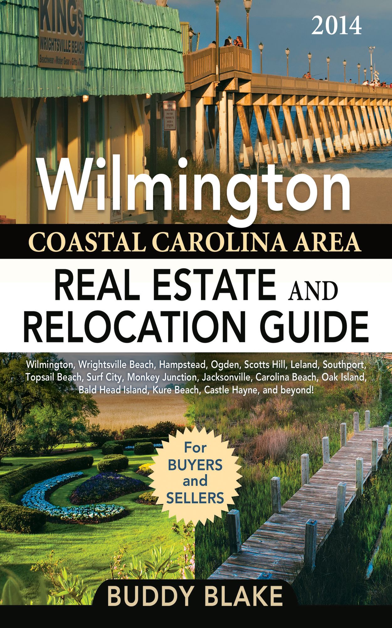 The 2014 Wilmington Real Estate and Relocation Guide