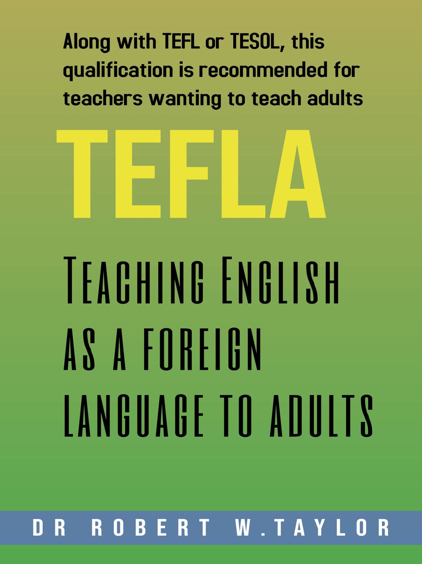 Teaching English as a Foreign Language to Adults