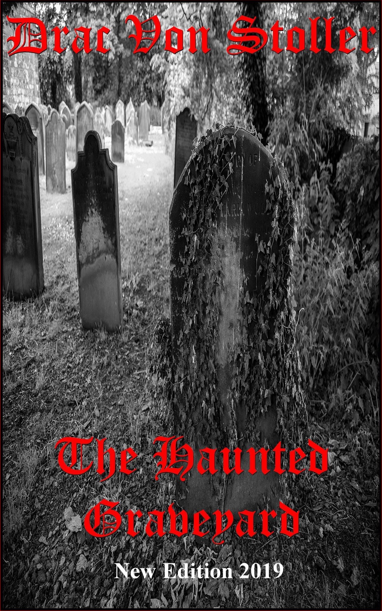 The Haunted Graveyard