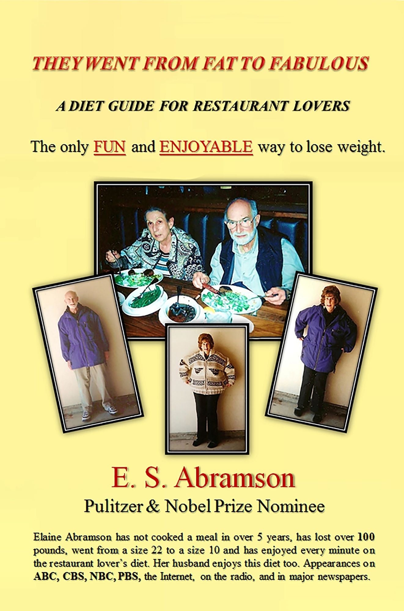 They Went from Fat to Fabulous: A Diet Guide for Restaurant Lovers