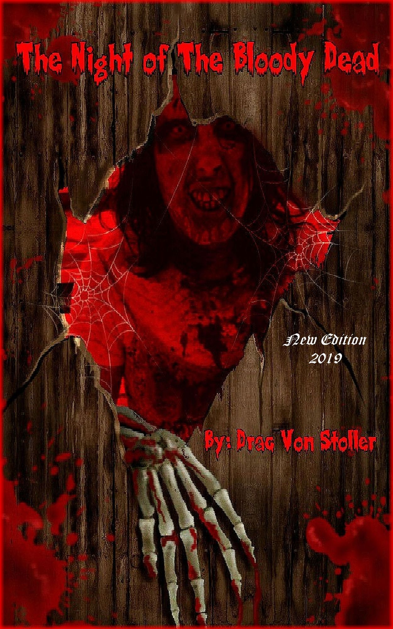 The Night of the Bloody Dead