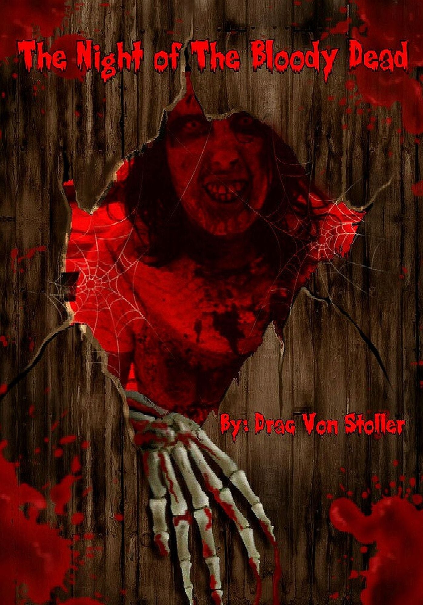 The Night of the Bloody Dead