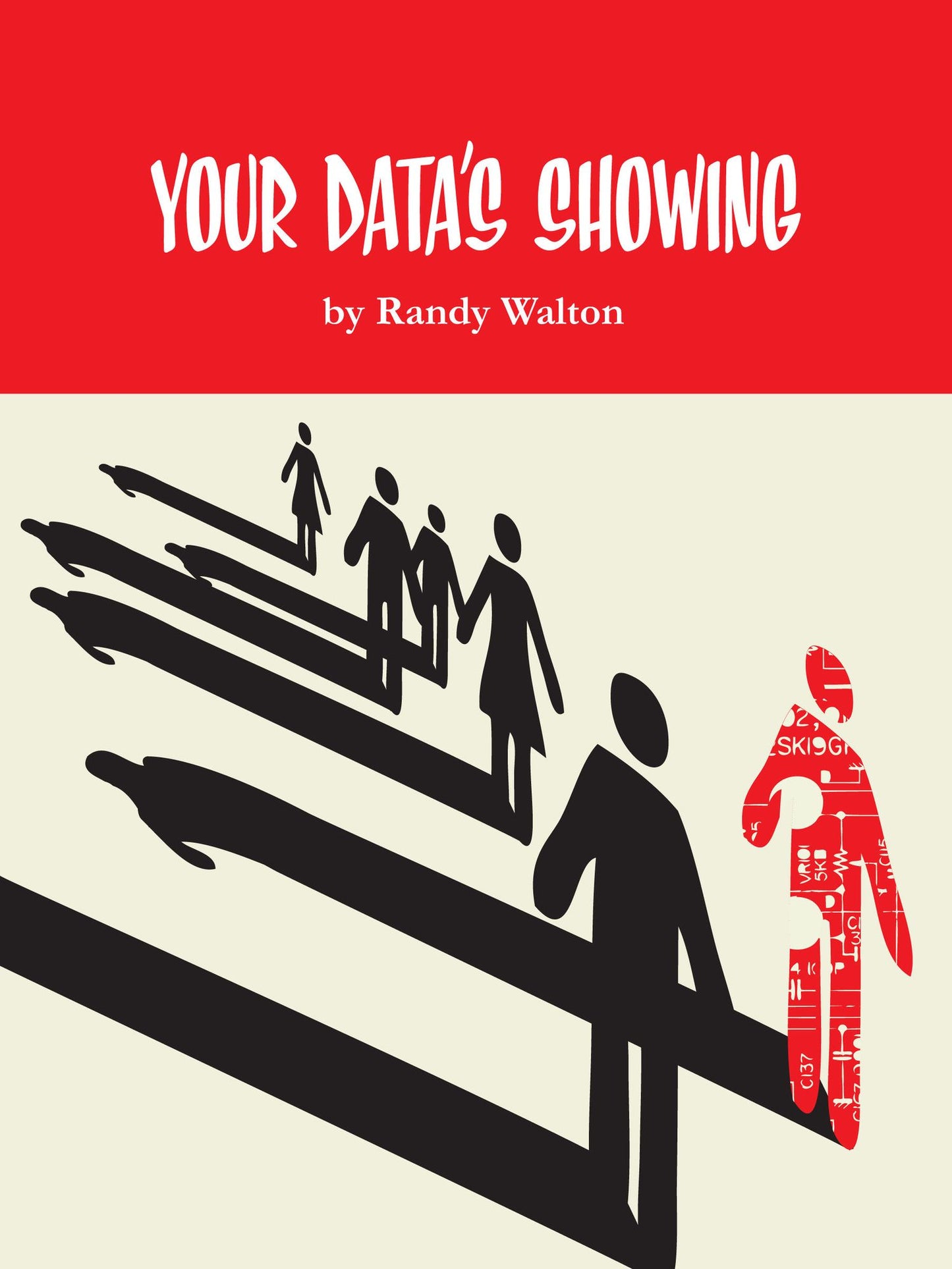 Your Data's Showing