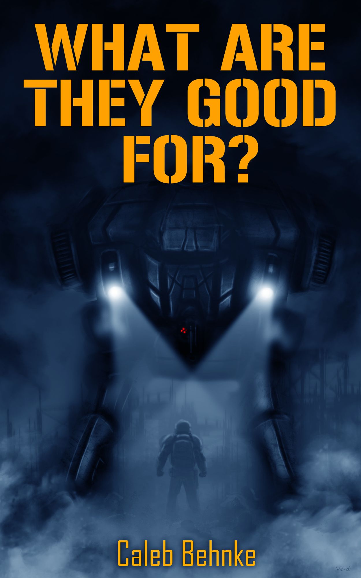 What Are They Good For?