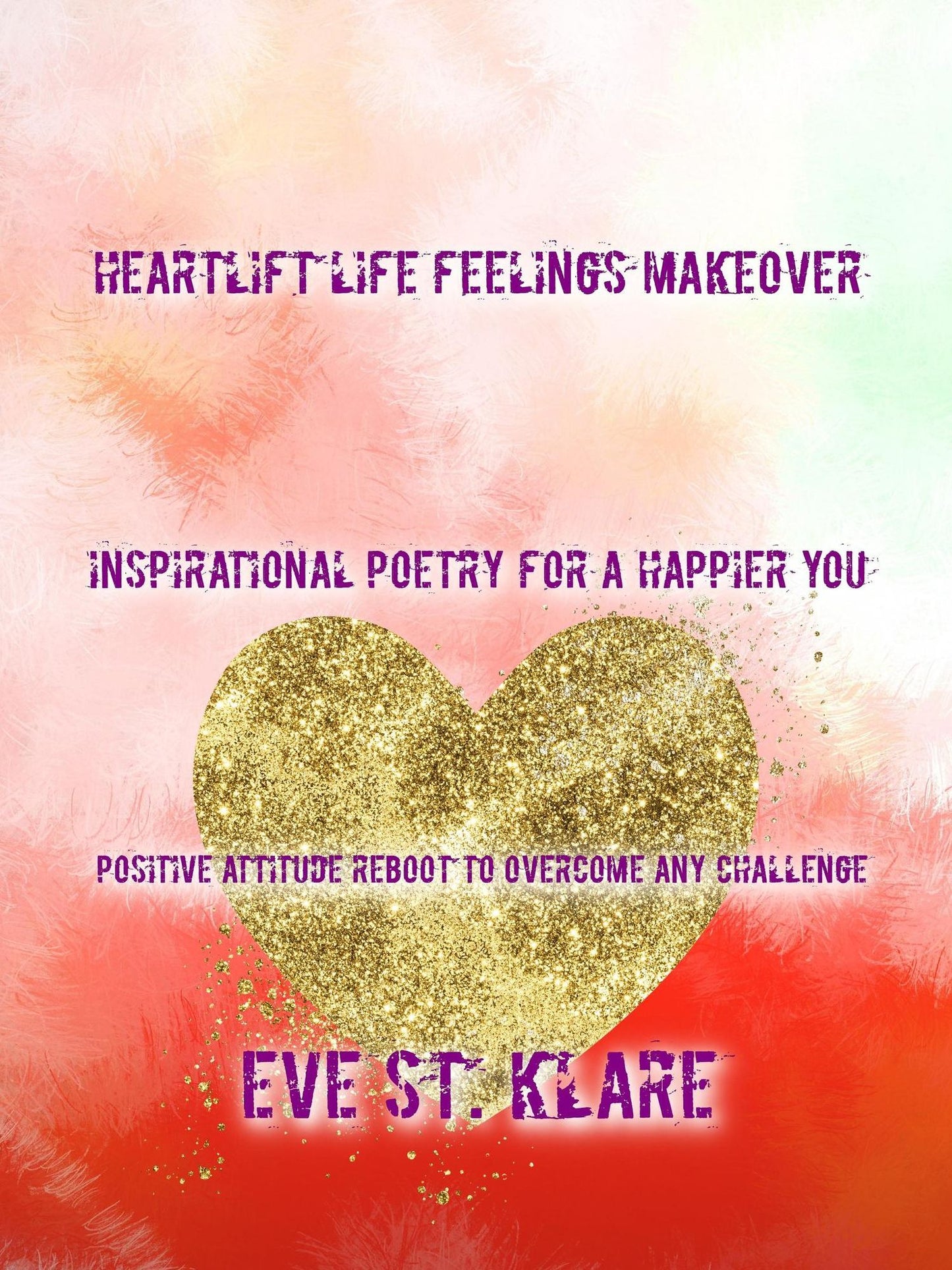 Heartlift Life Feelings Makeover