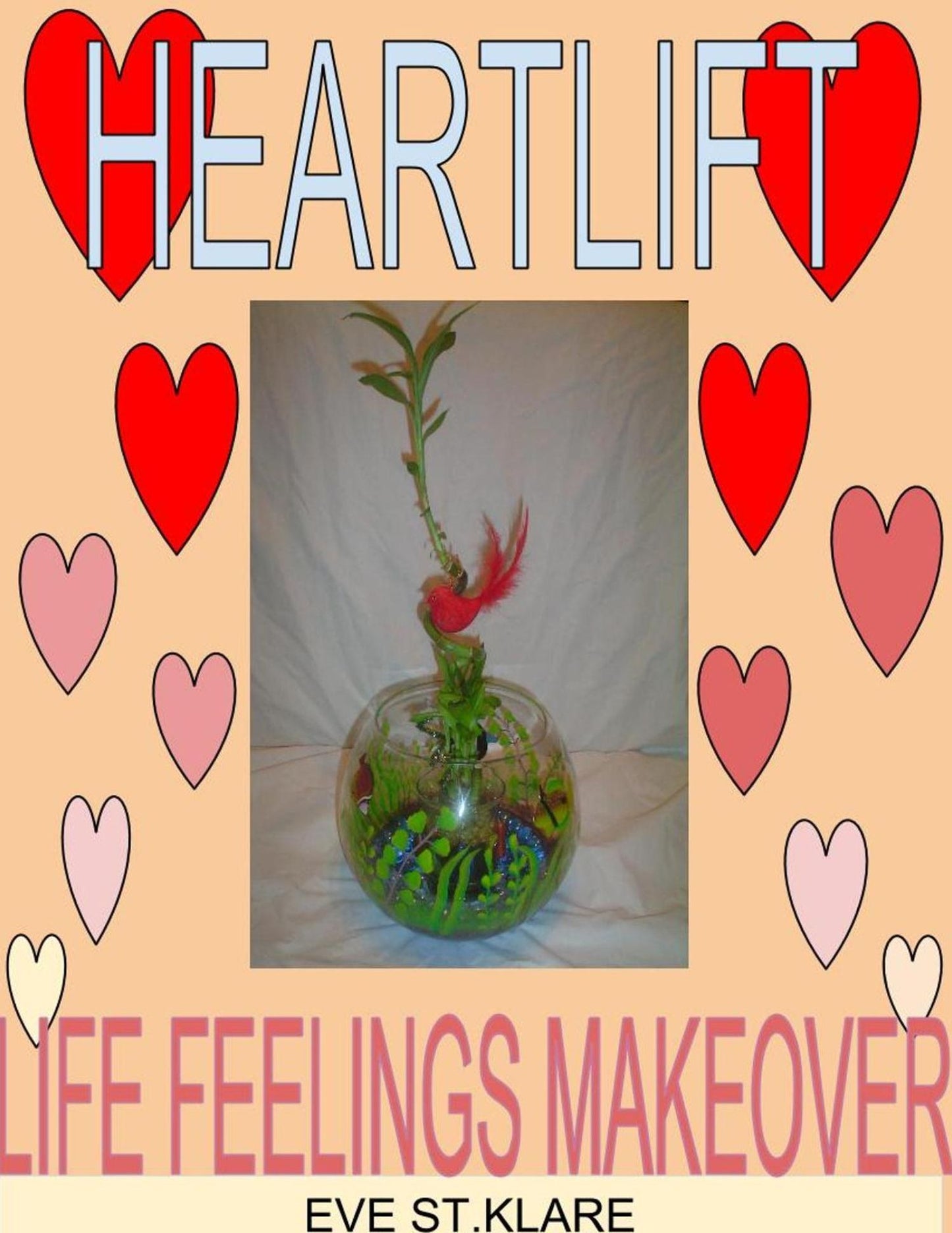 Heartlift Life Feelings Makeover