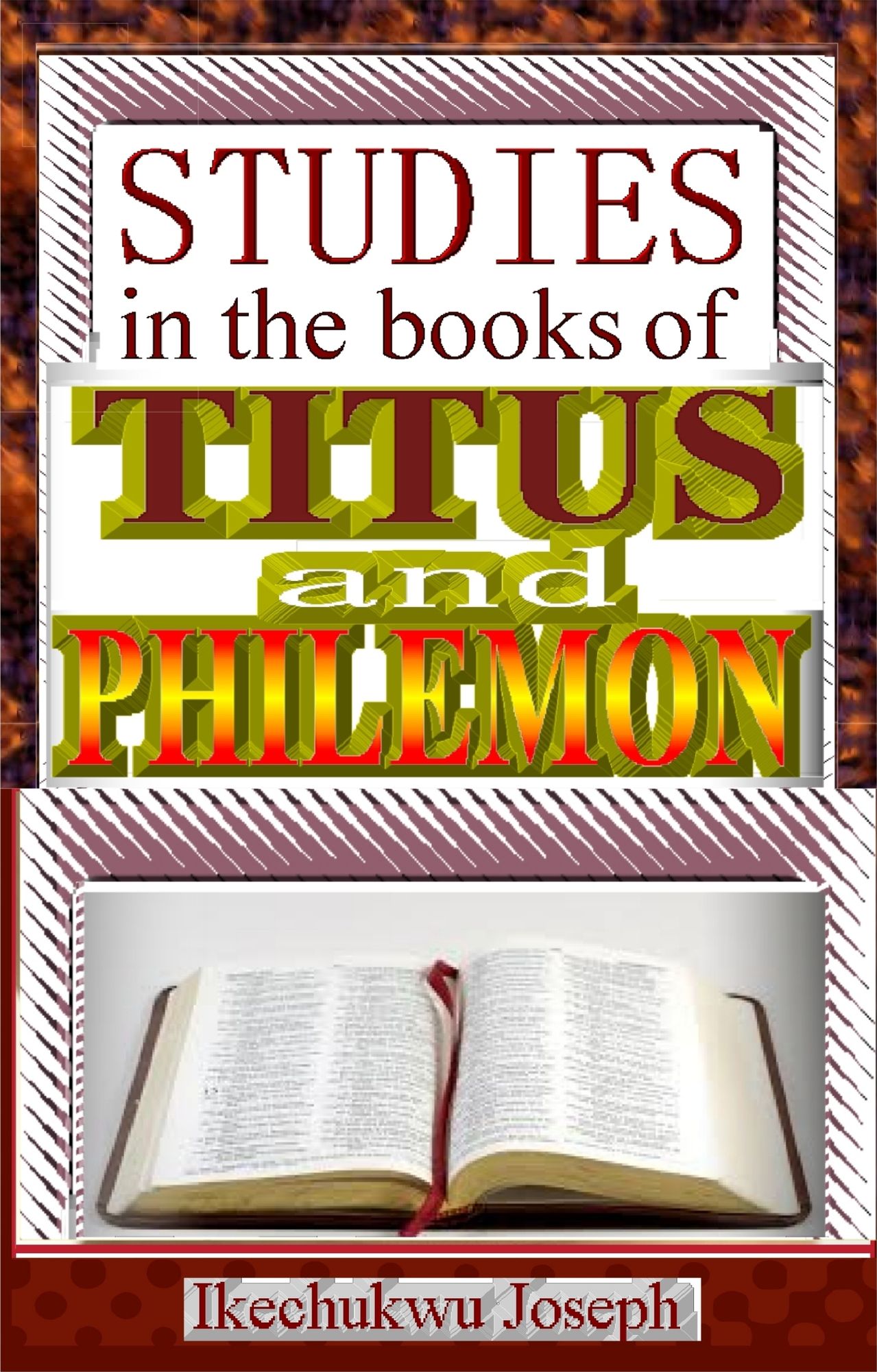 Studies in the Books of Titus and Philemon