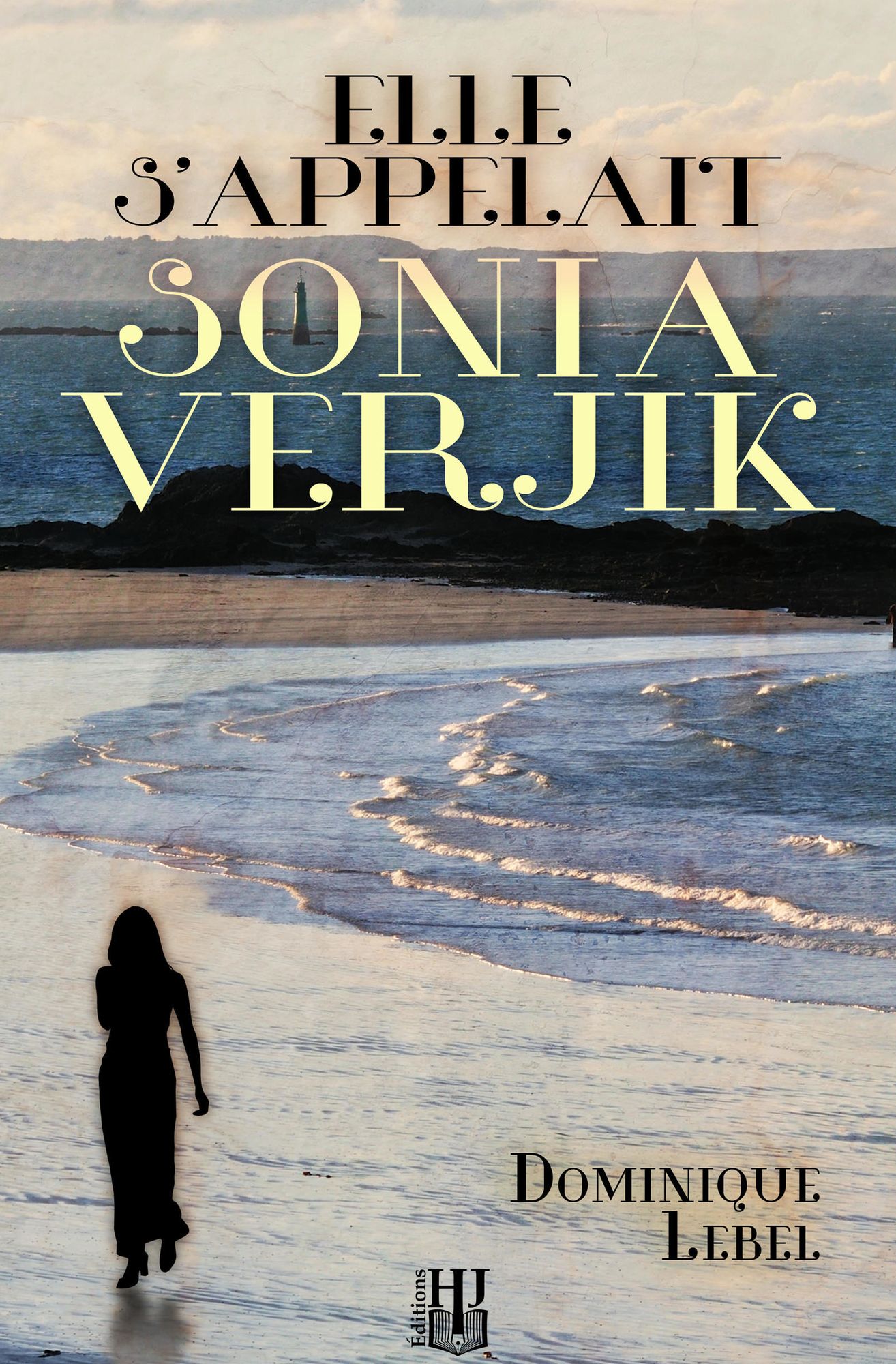 Elle s'appelait Sonia Verjik