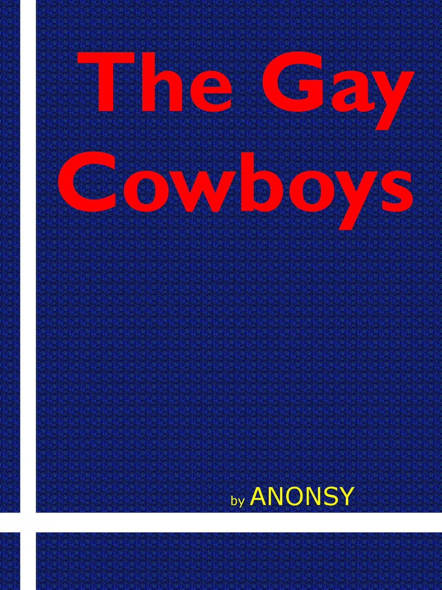 The Gay Cowboys